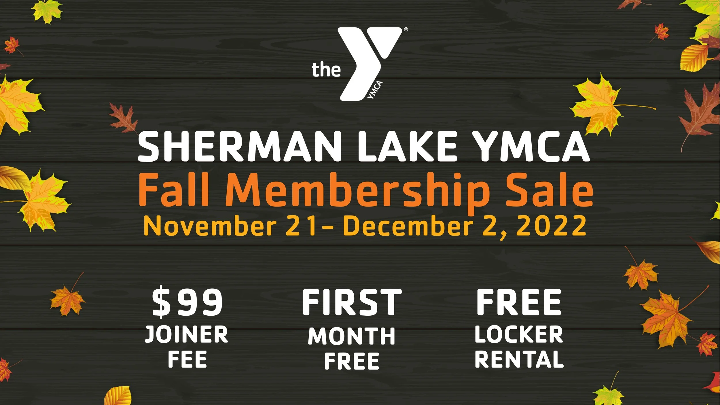 Fall Membership Sale