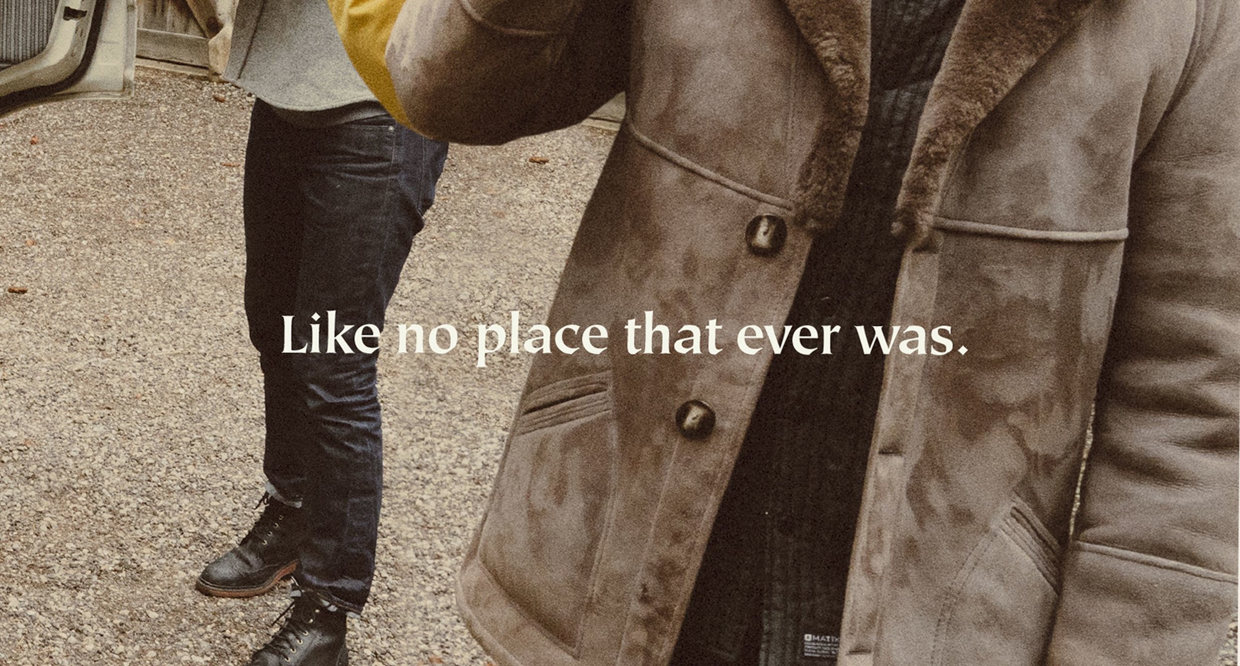 Second half of Kinfolk Advertisement Like no place that ever was
