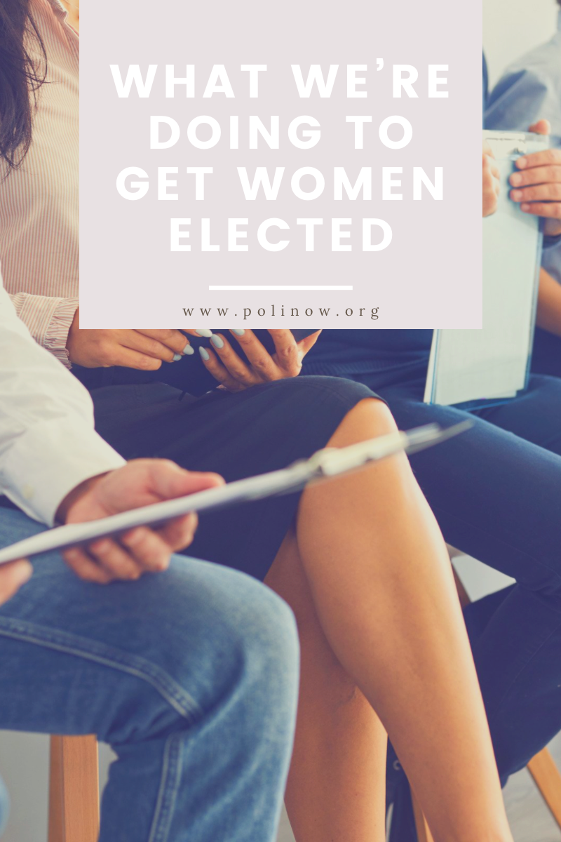 What We’re Doing to Get Women Elected