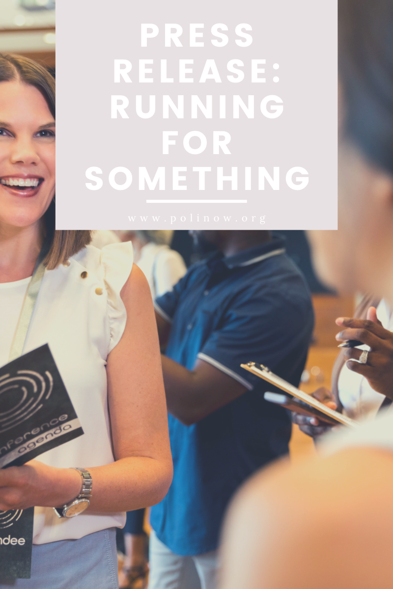 Press Release: PoliticsNOW Hosting "Running For Something"