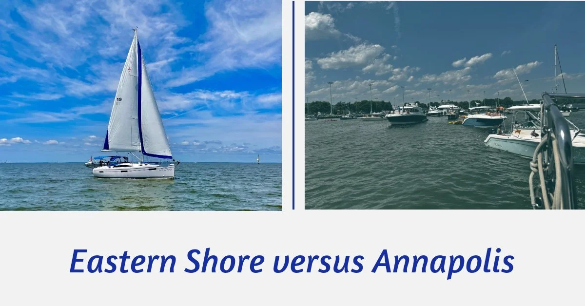 Eastern Shore Sailing vs. Annapolis Sailing — Why Many Chesapeake Bay Visitors Choose Rock Hall 