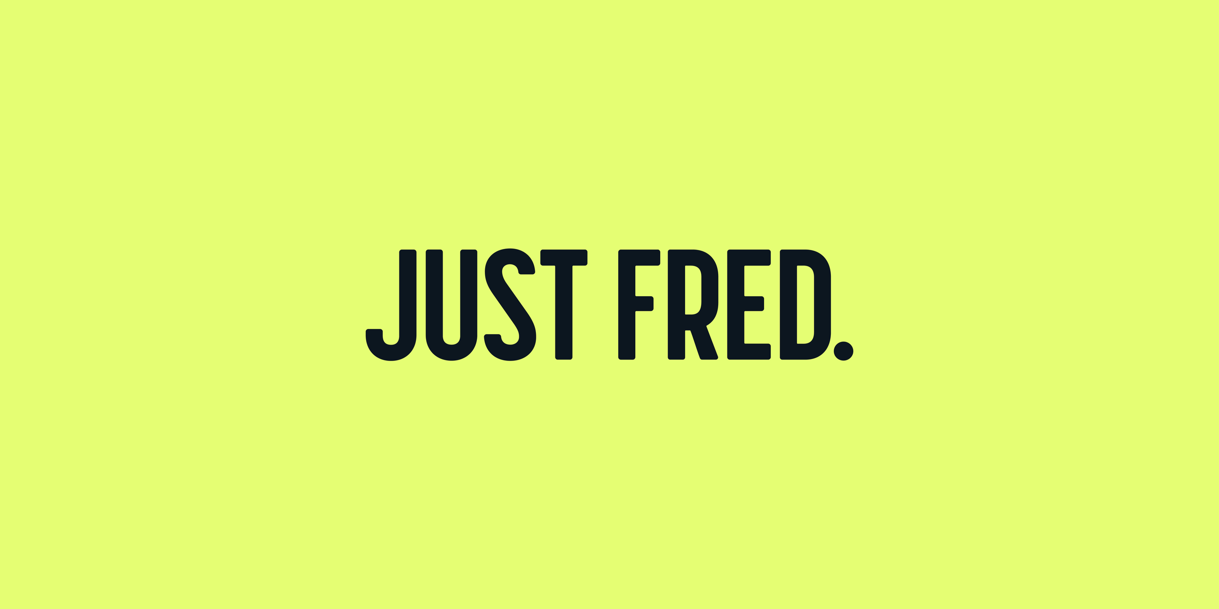 Just Fred.