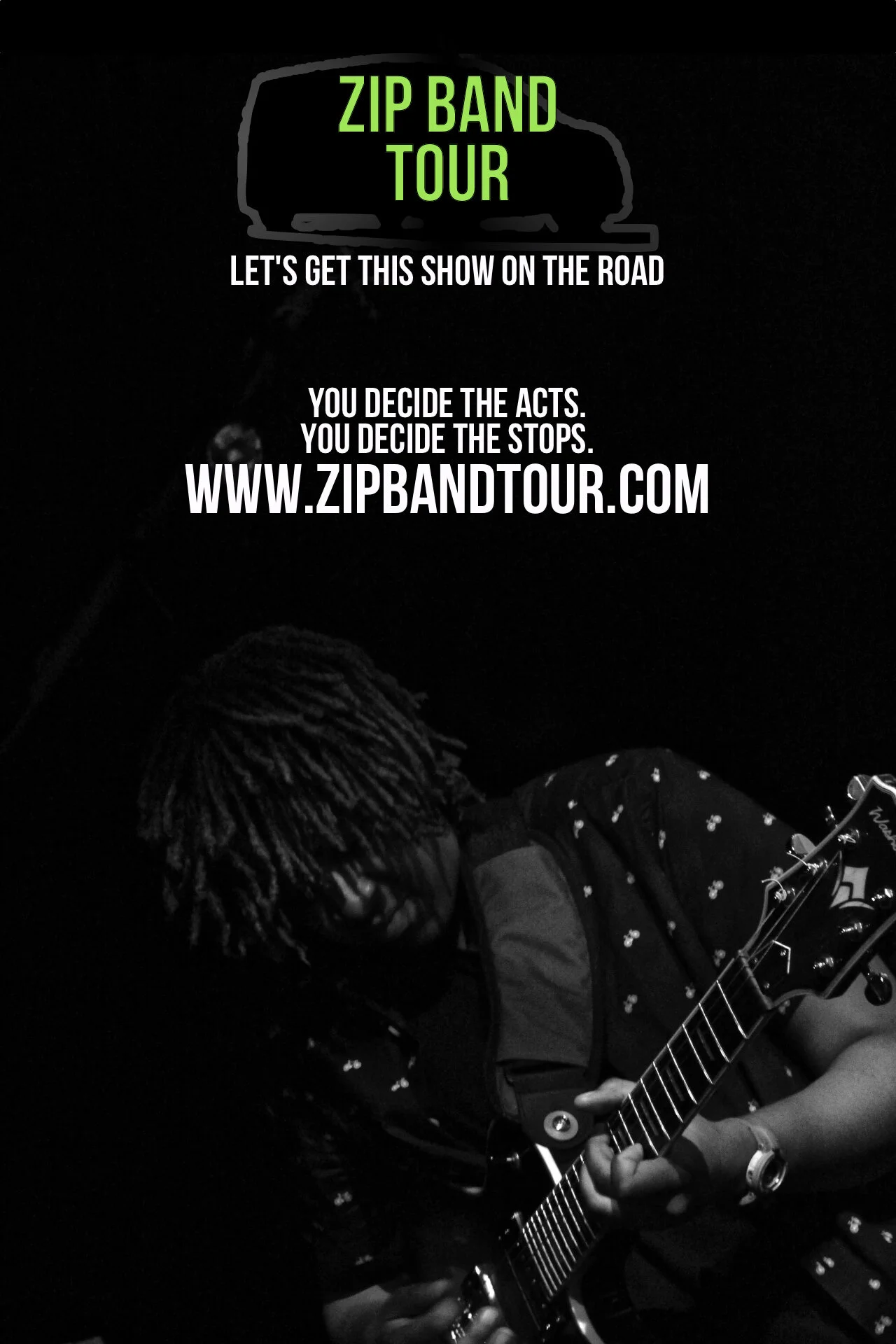 Poster which launches our stunt.A bunch of unsigned, up-and-coming bands on a tour controlled by the audience. They could end up playing anywhere, and they’ll document their entire journey.