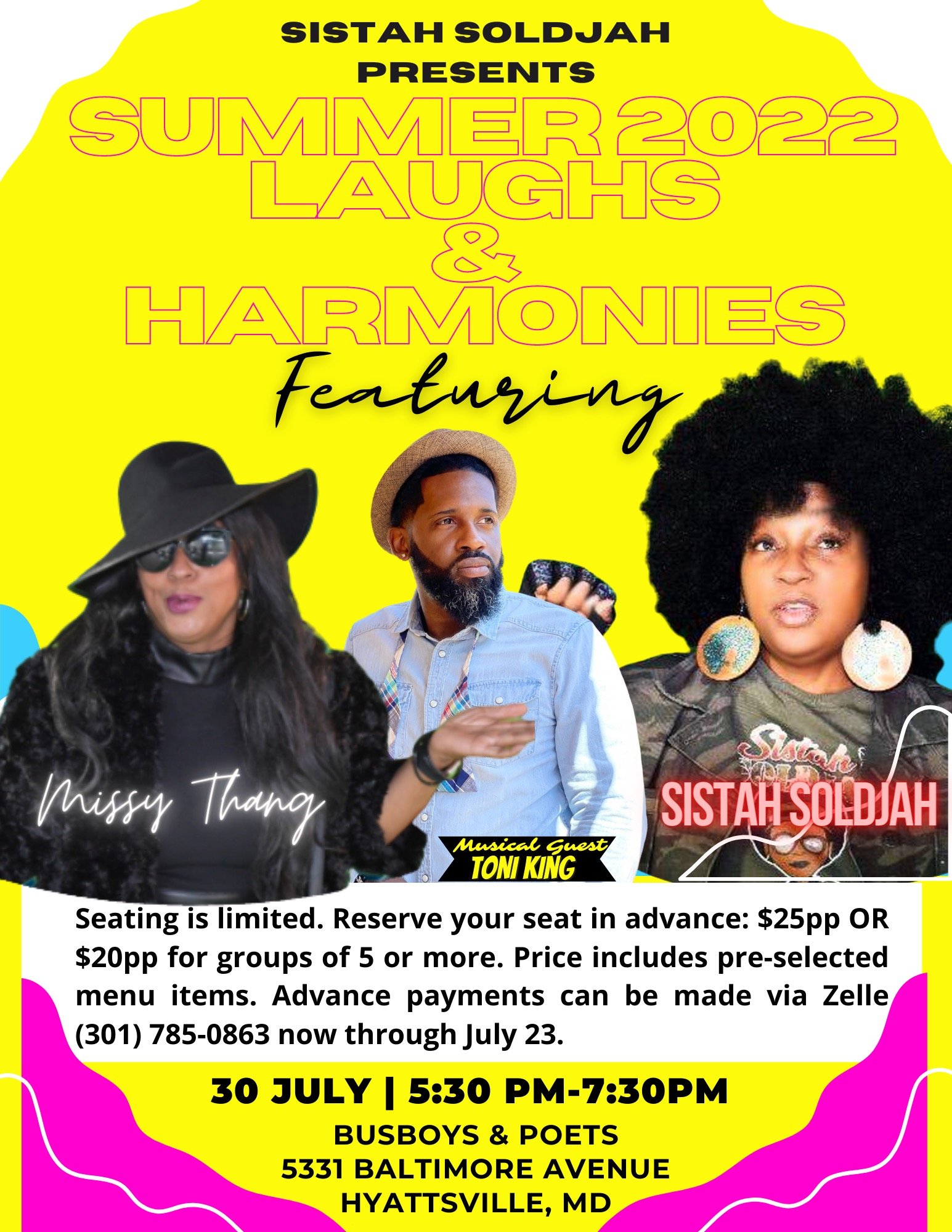 Sistah Soldjah Presents: Summer 2022 Laughs & Harmonies