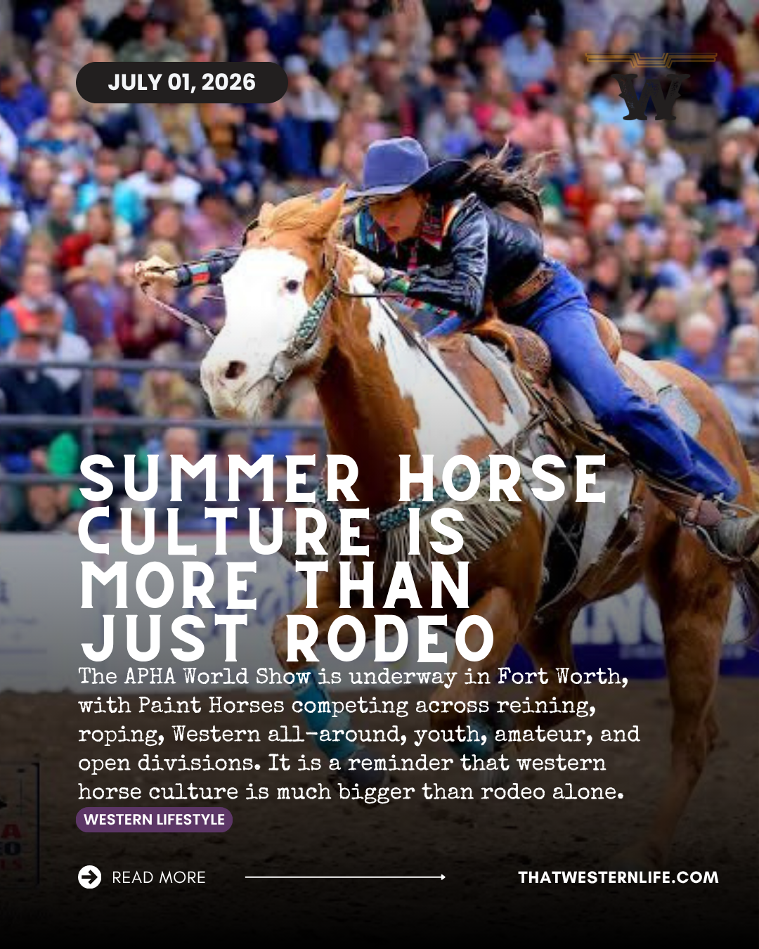 The APHA World Show is a Reminder That Western Horse Culture is Bigger Than Rodeo