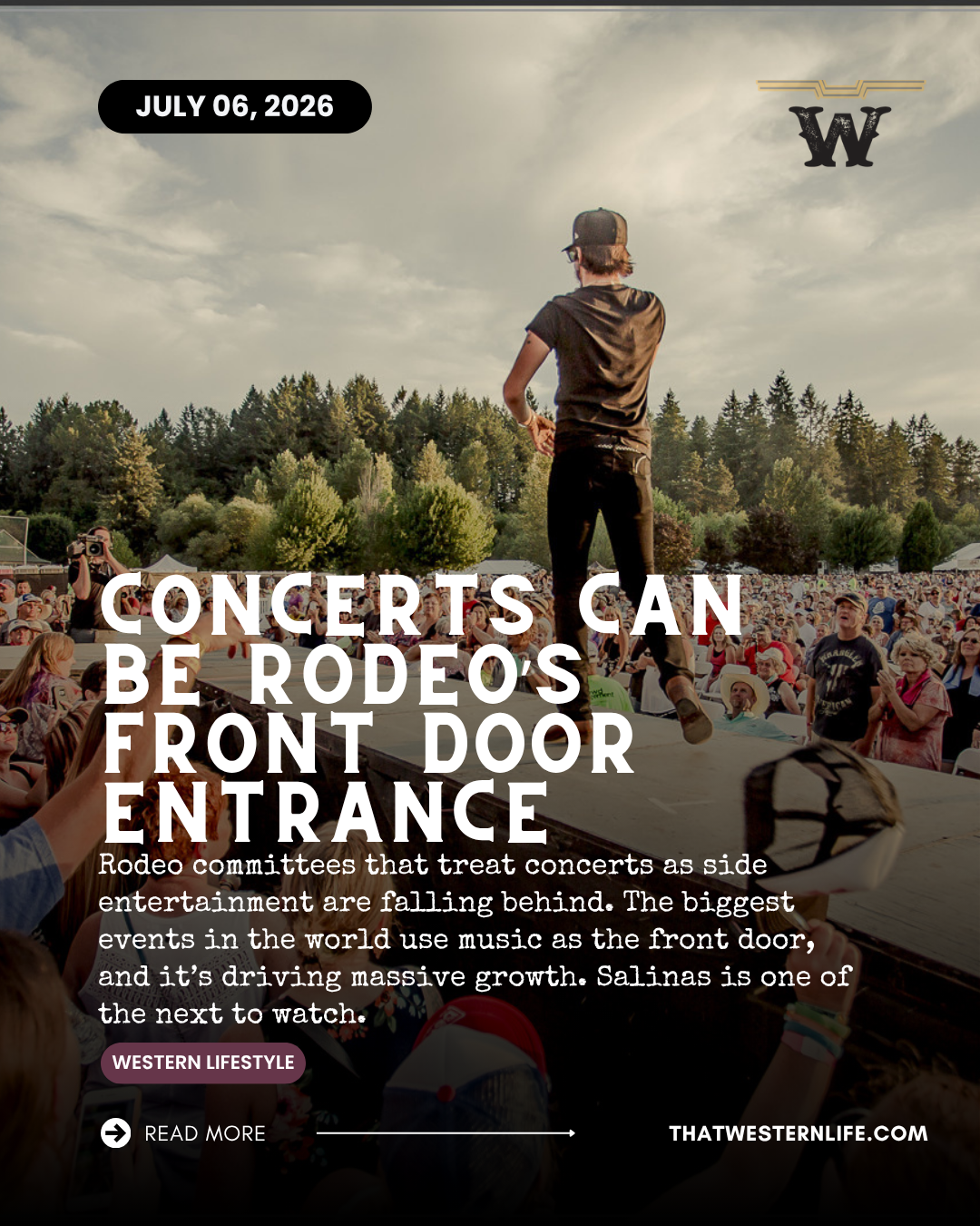 How Rodeo Committees Should Be Using Concerts to Build Bigger Events
