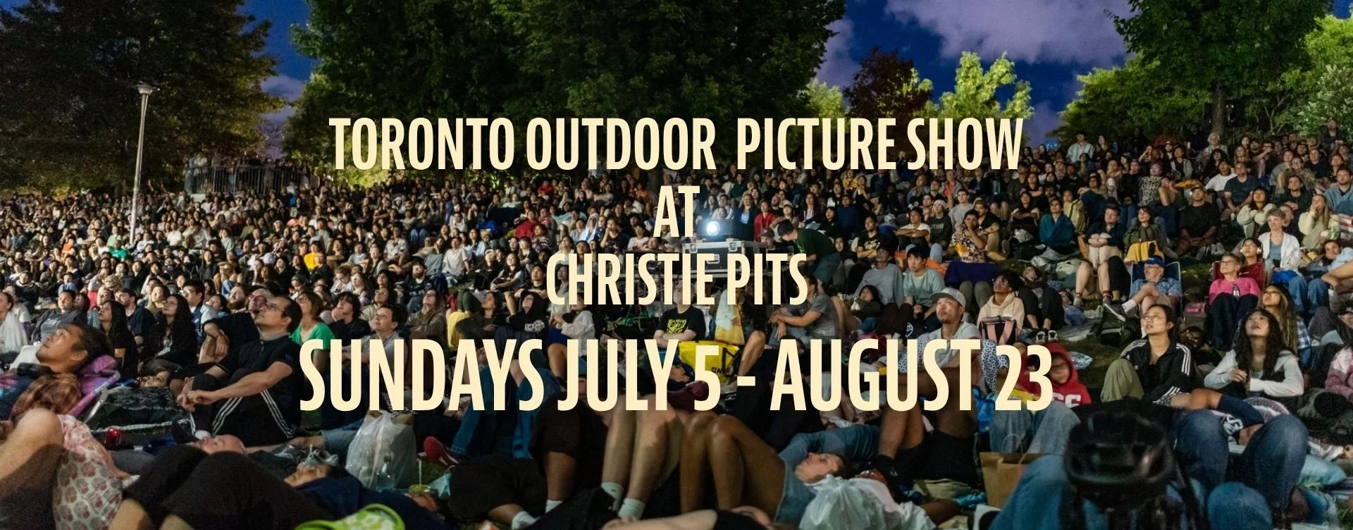  Toronto Outdoor Picture Show at Christie Pits - Sundays July 5-Aug 23 