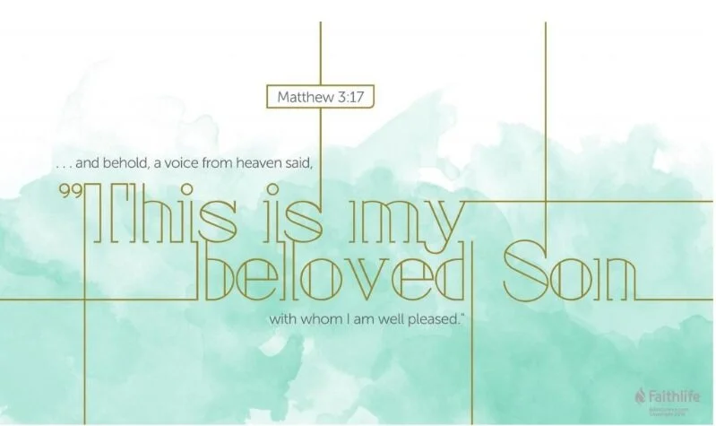 The First Sunday after the Epiphany - The Baptism of our Lord