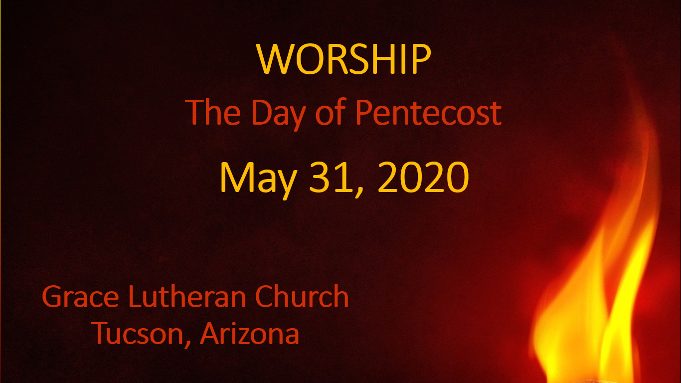 The Day of Pentecost - May 31, 2020