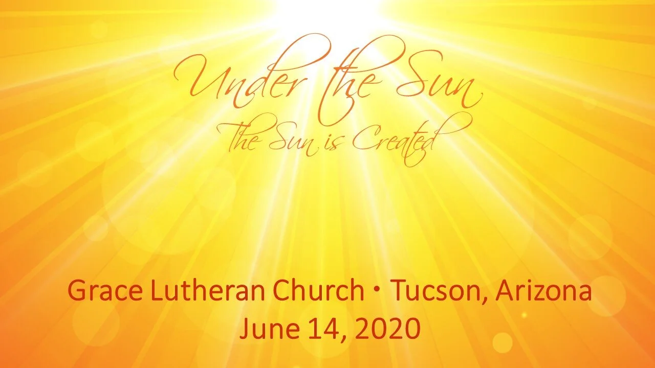 June 14, 2020 - The Sun is Created