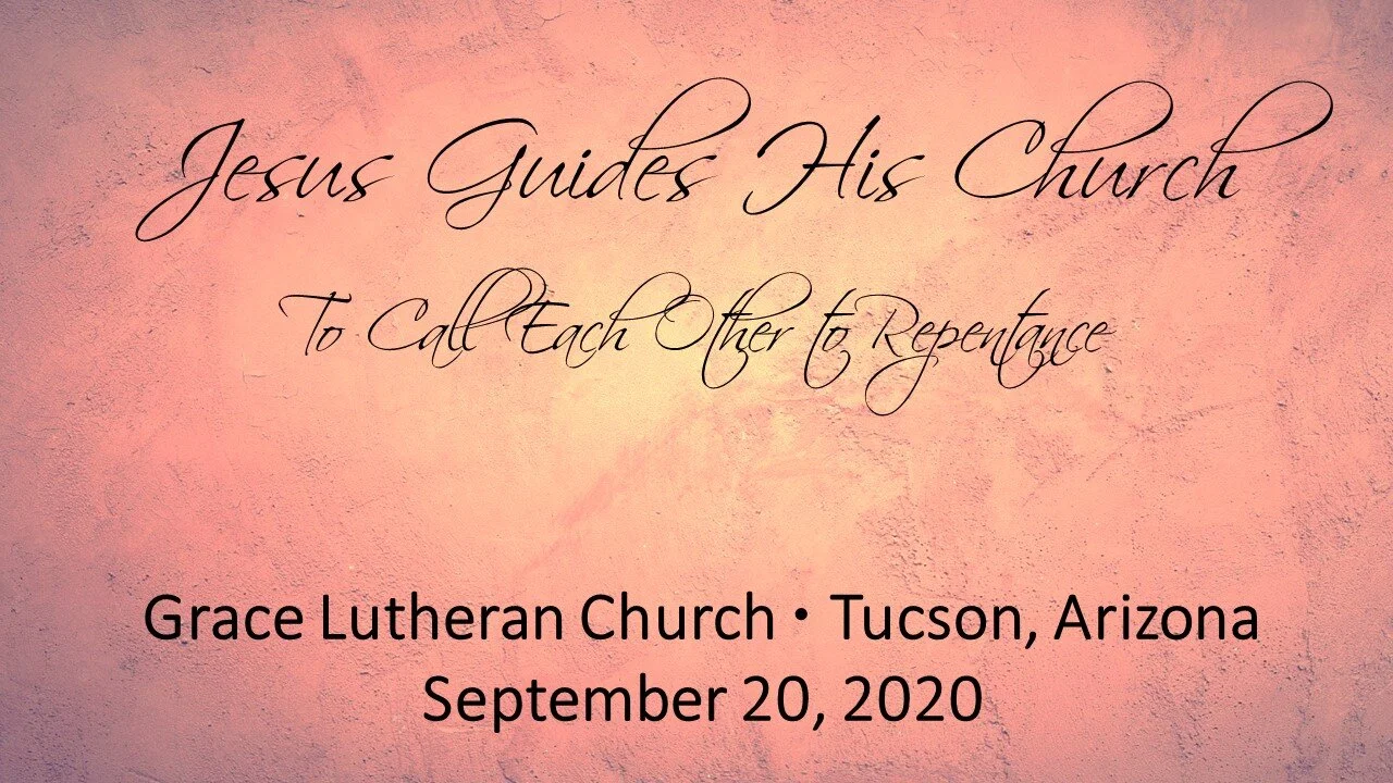 9/20 Bible Study and Worship - Sixteenth Sunday After Pentecost