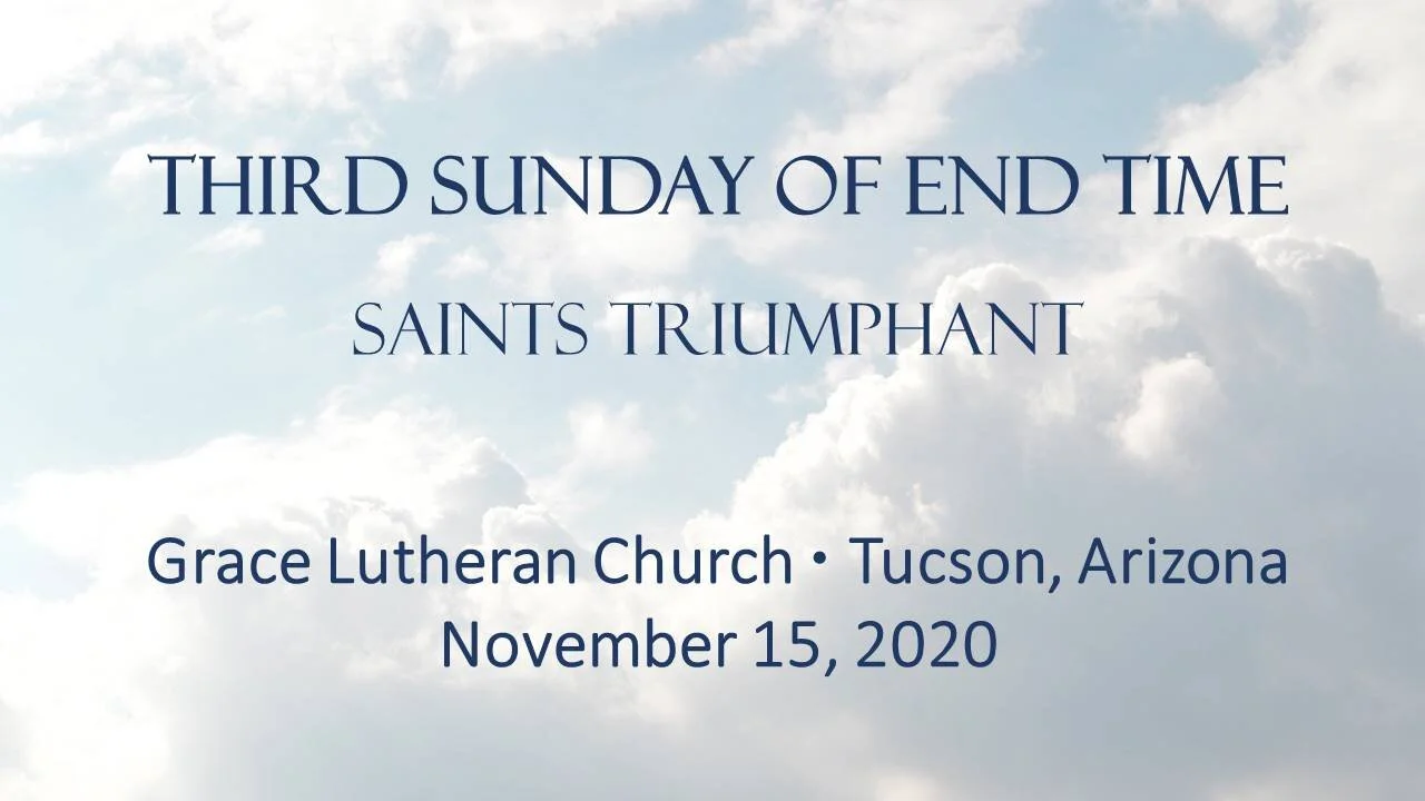 11/15/2020 Worship - Saints Triumphant