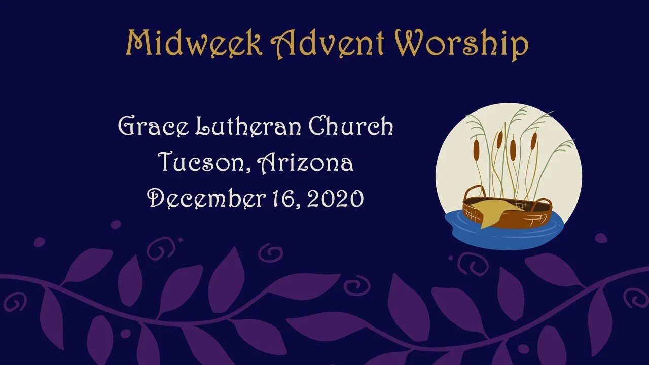 12/16 - Midweek Advent Worship