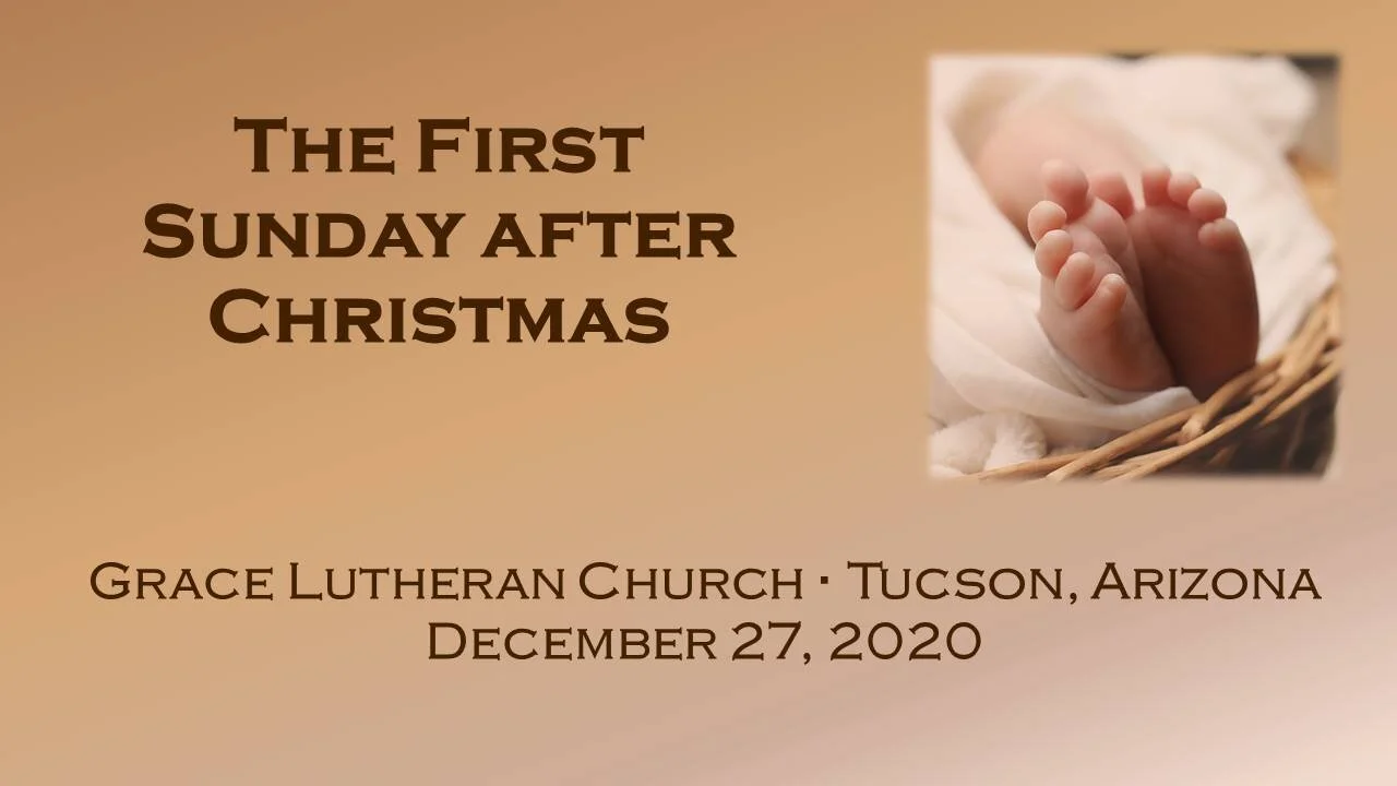 12/27 - Worship &amp; Bible Study - First Sunday After Christmas