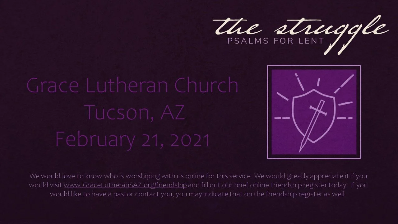 2/21 - First Sunday in Lent, Bible Study &amp; Worship
