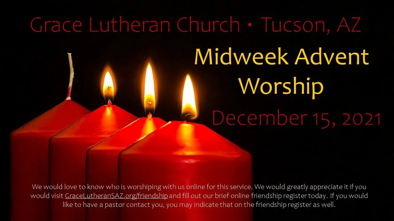 12/15 - Worship - Midweek Advent