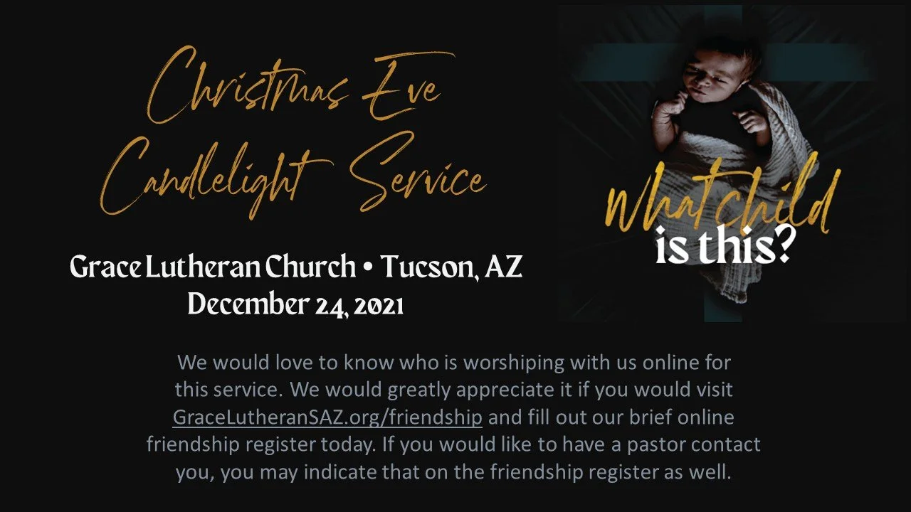 12/24 - Christmas Eve - 7pm