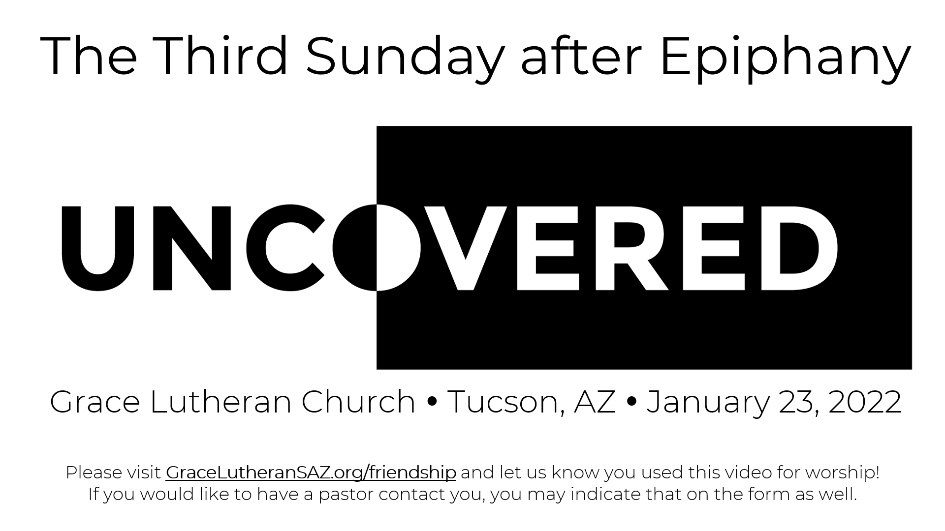1/23 - Third Sunday after Epiphany Worship