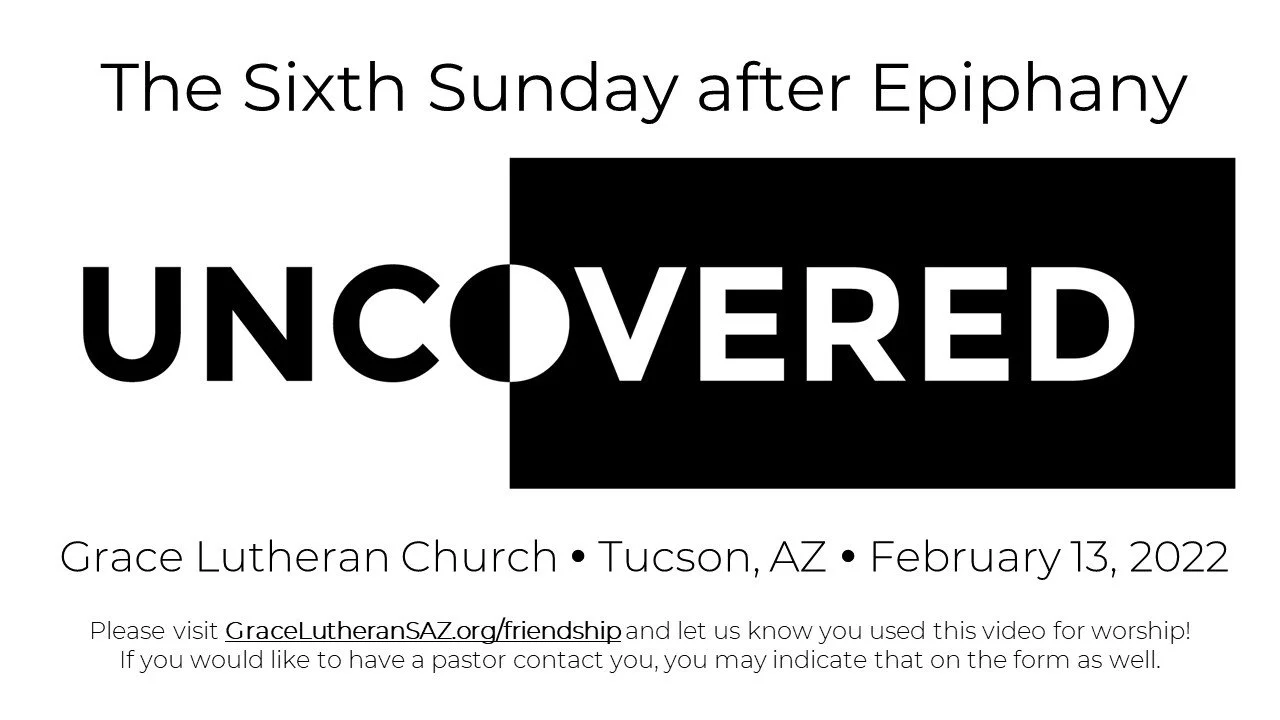 2/13 - Sixth Sunday after Epiphany