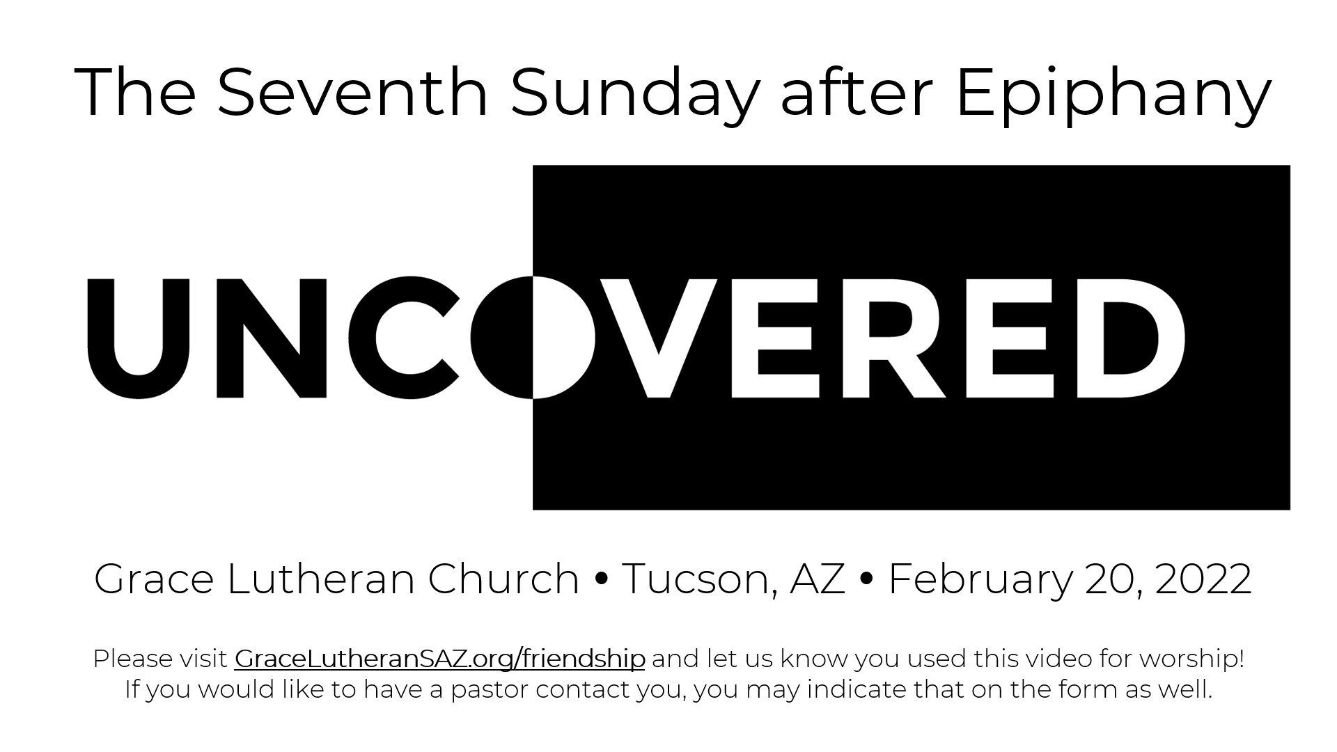 2/20 - Seventh Sunday after Epiphany