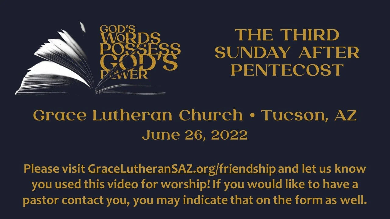 6/26 - The Third Sunday After Pentecost
