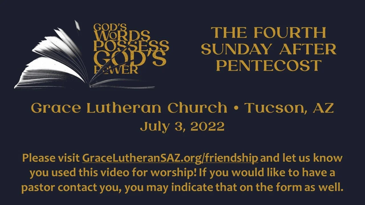 7/3 - The Fourth Sunday After Pentecost