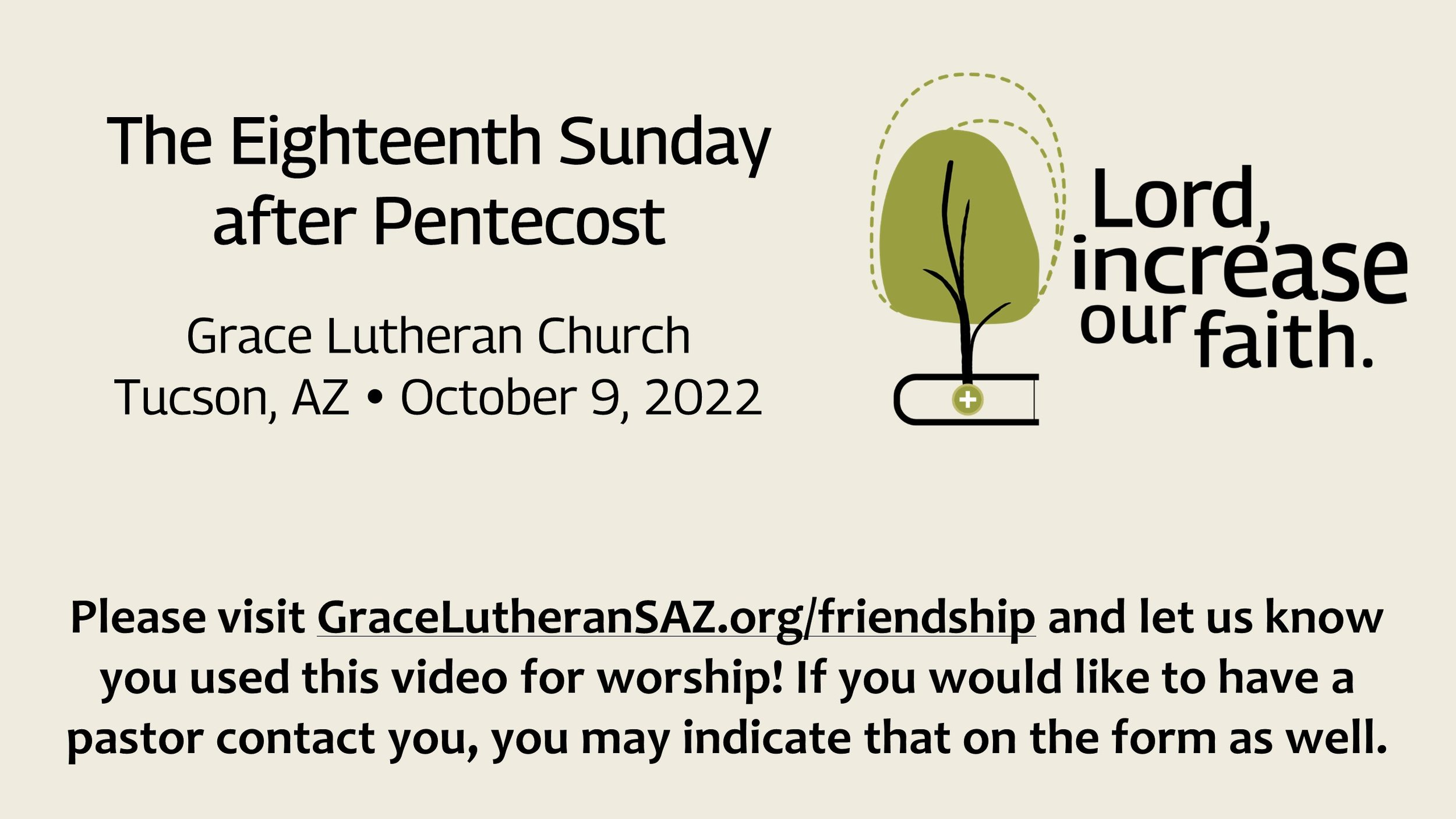 10/9 - The Eighteenth Sunday After Pentecost