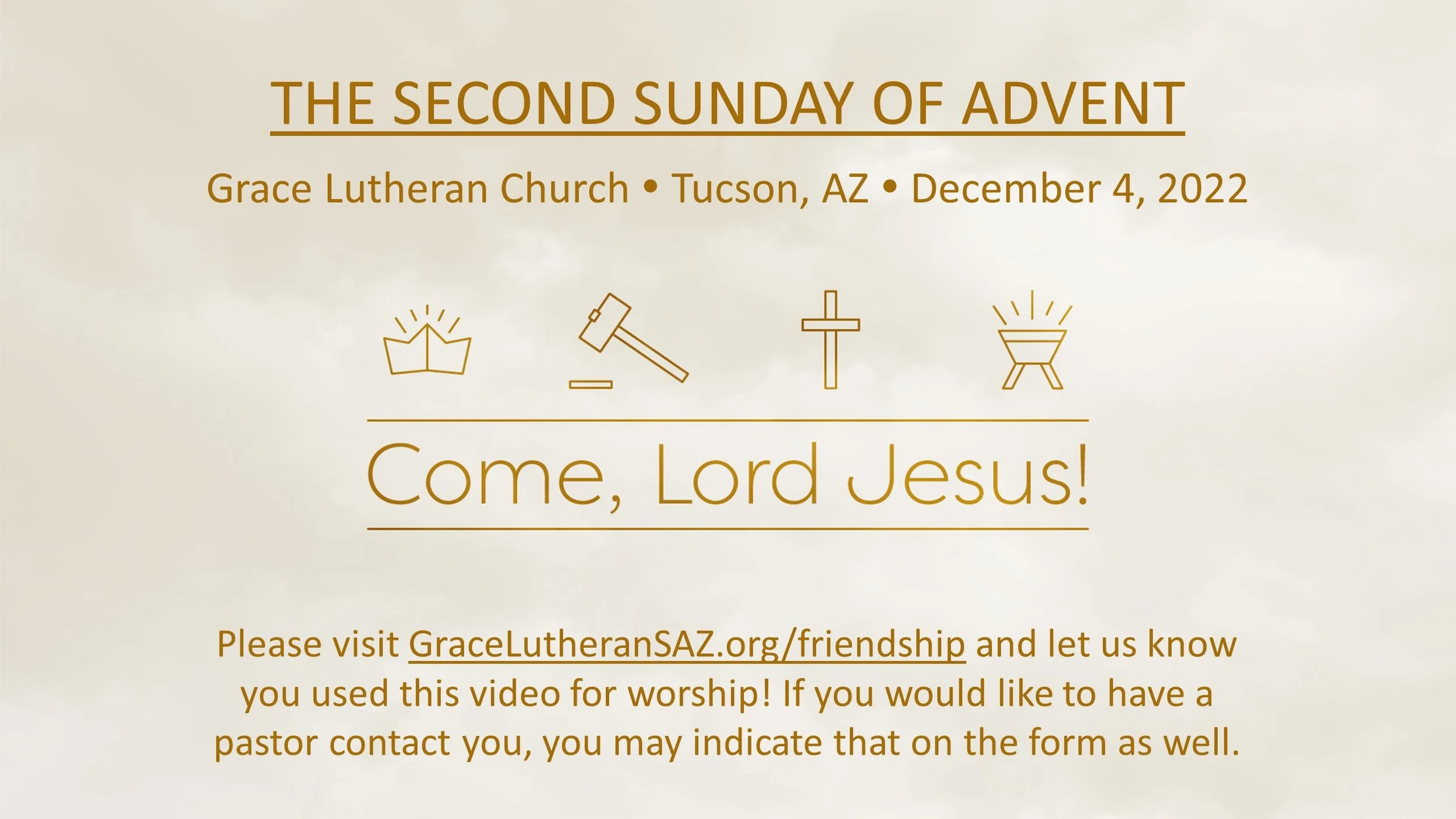 12/4 - 10am Worship - The Second Sunday of Advent