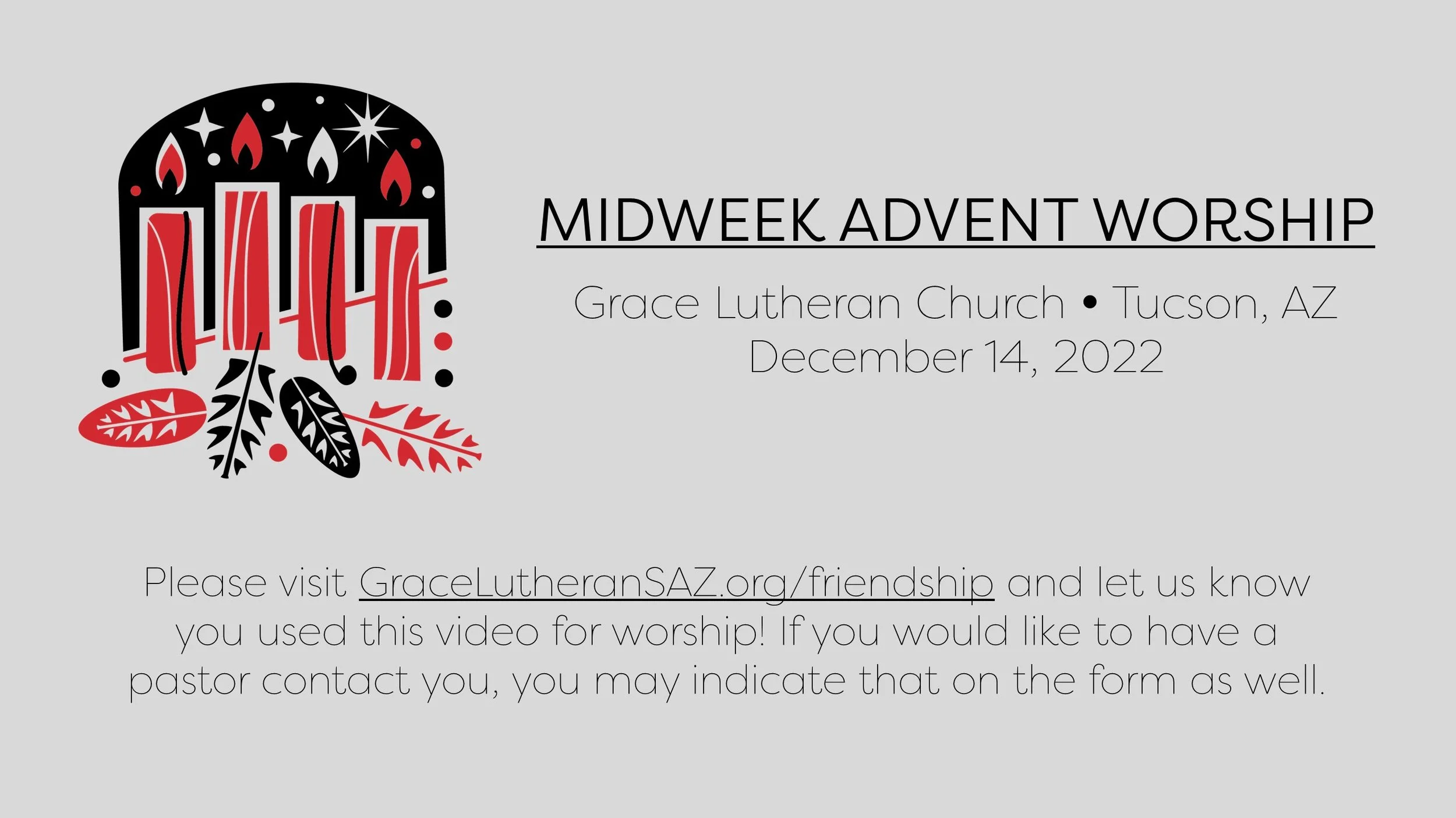 12/14 - 7pm Midweek Advent Worship