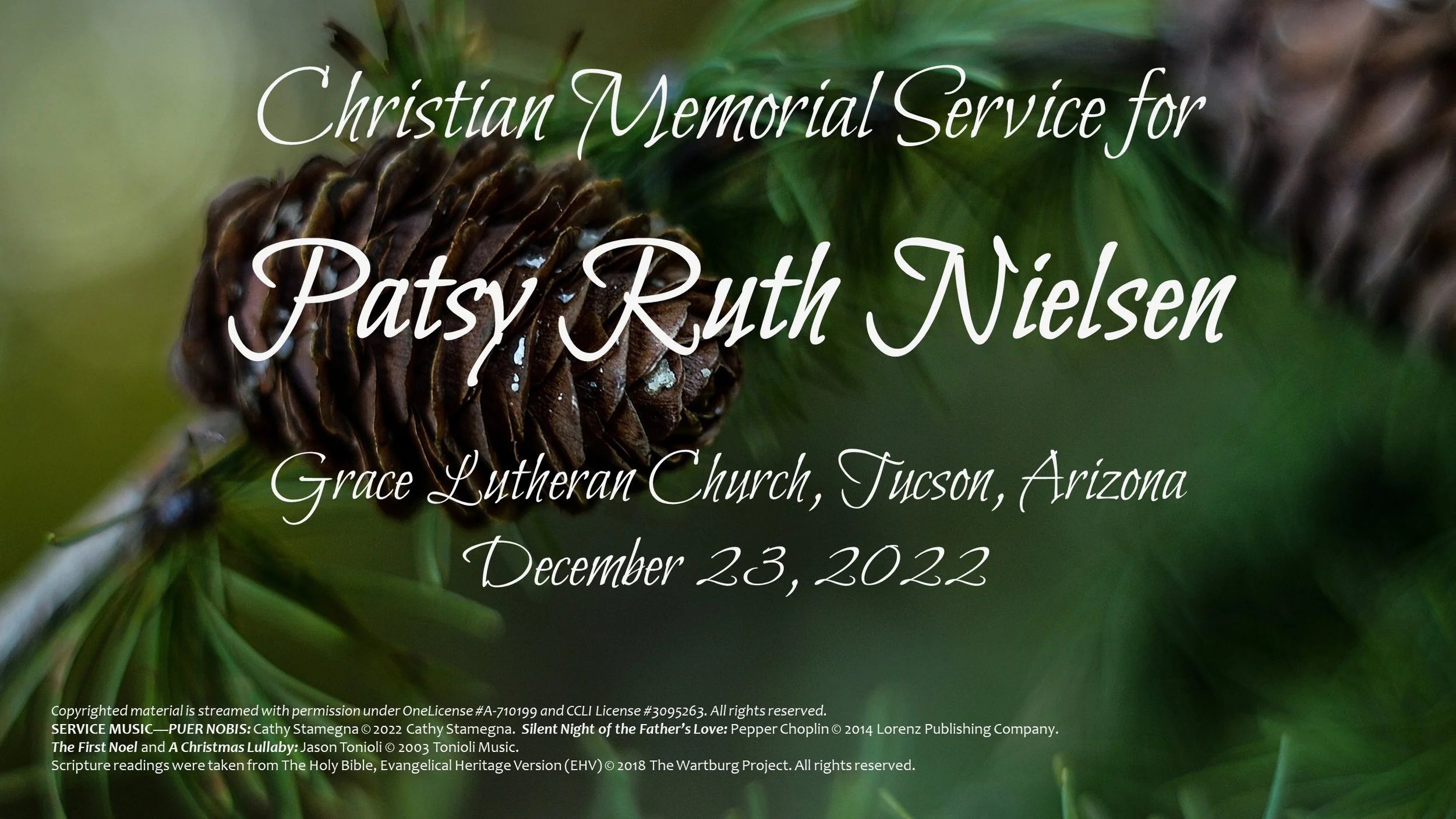 12/23 - Christian Memorial Service for Patsy Ruth Nielsen