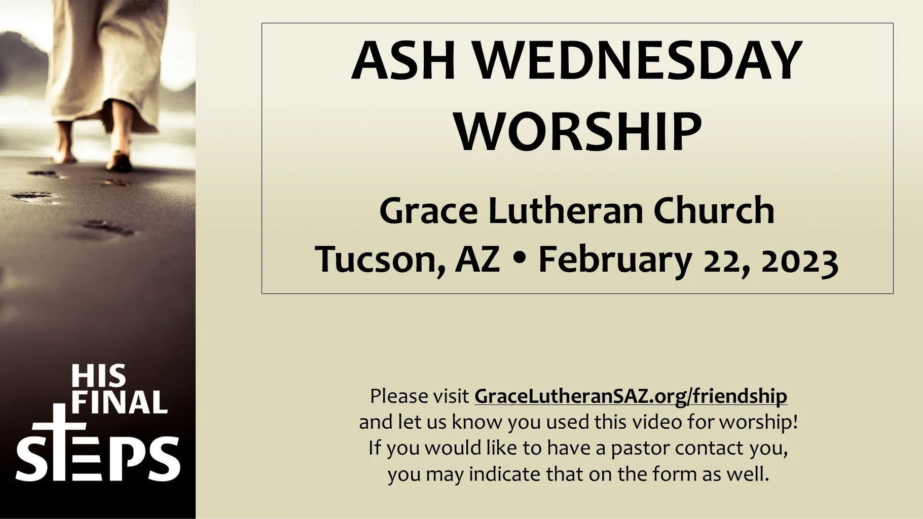 2/22 - Ash Wednesday Worship Service - 7pm