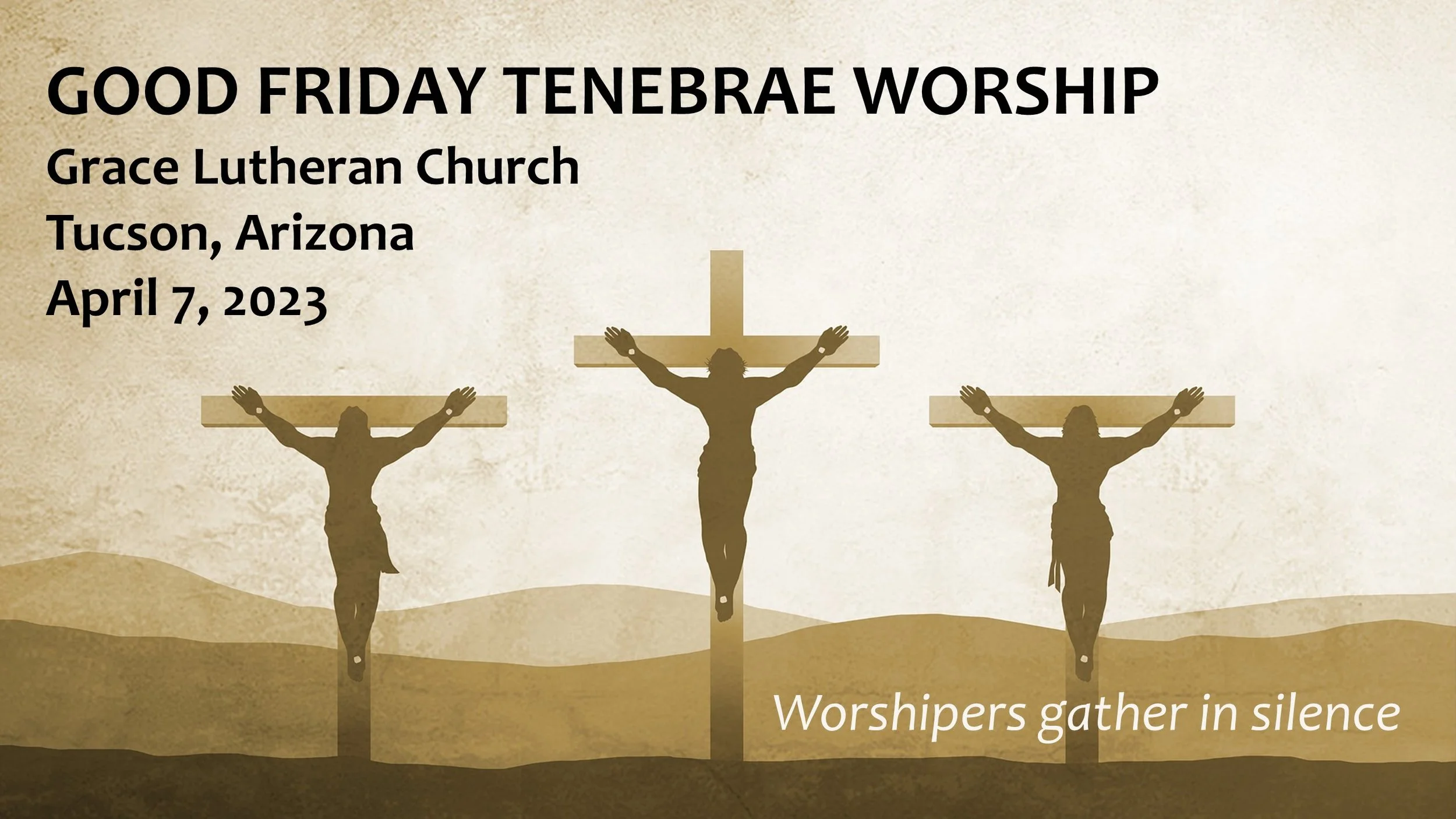 4/7 - 7pm Good Friday Tenebrae Worship