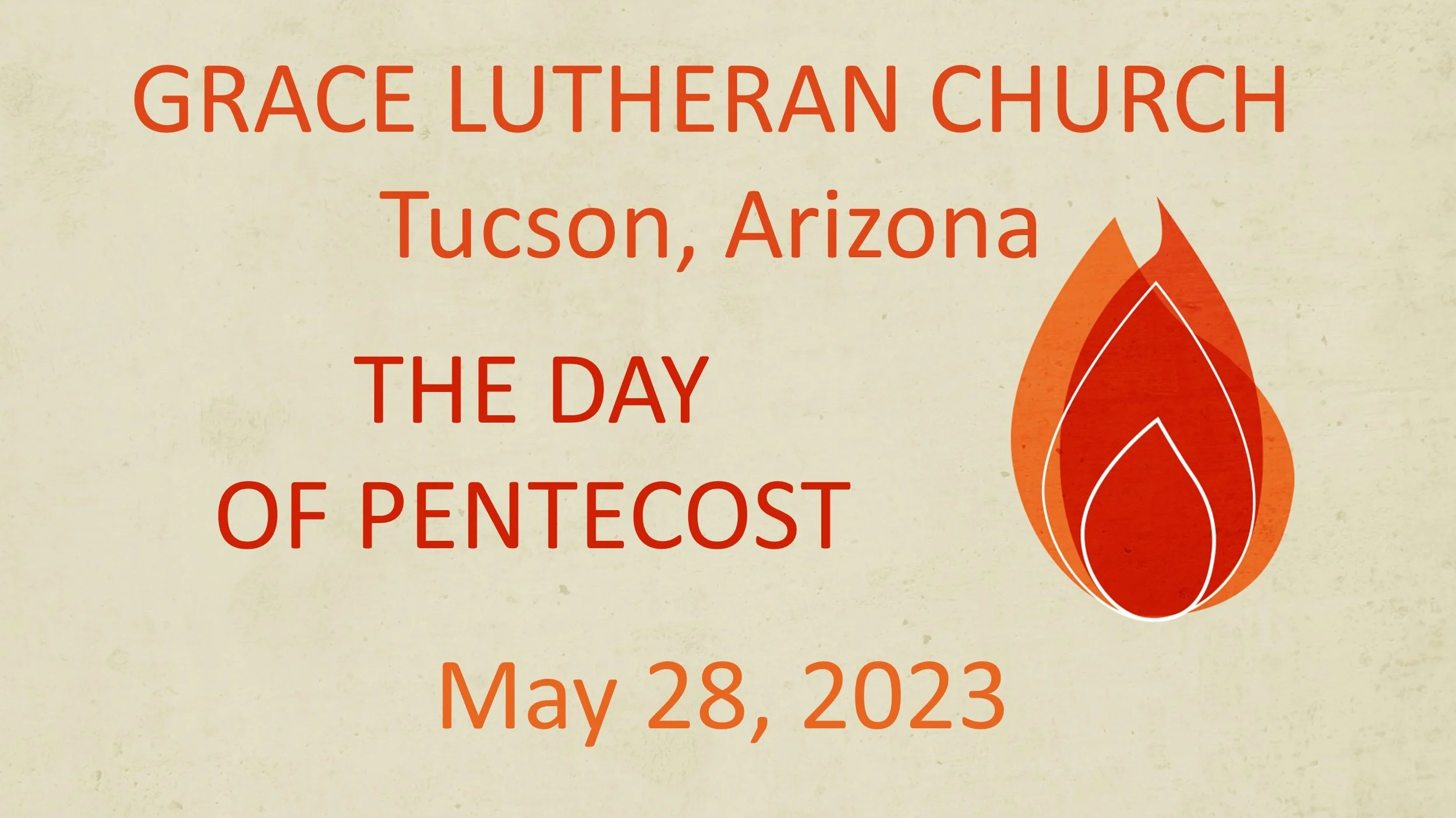 5/28 - 10am Worship - The Day of Pentecost
