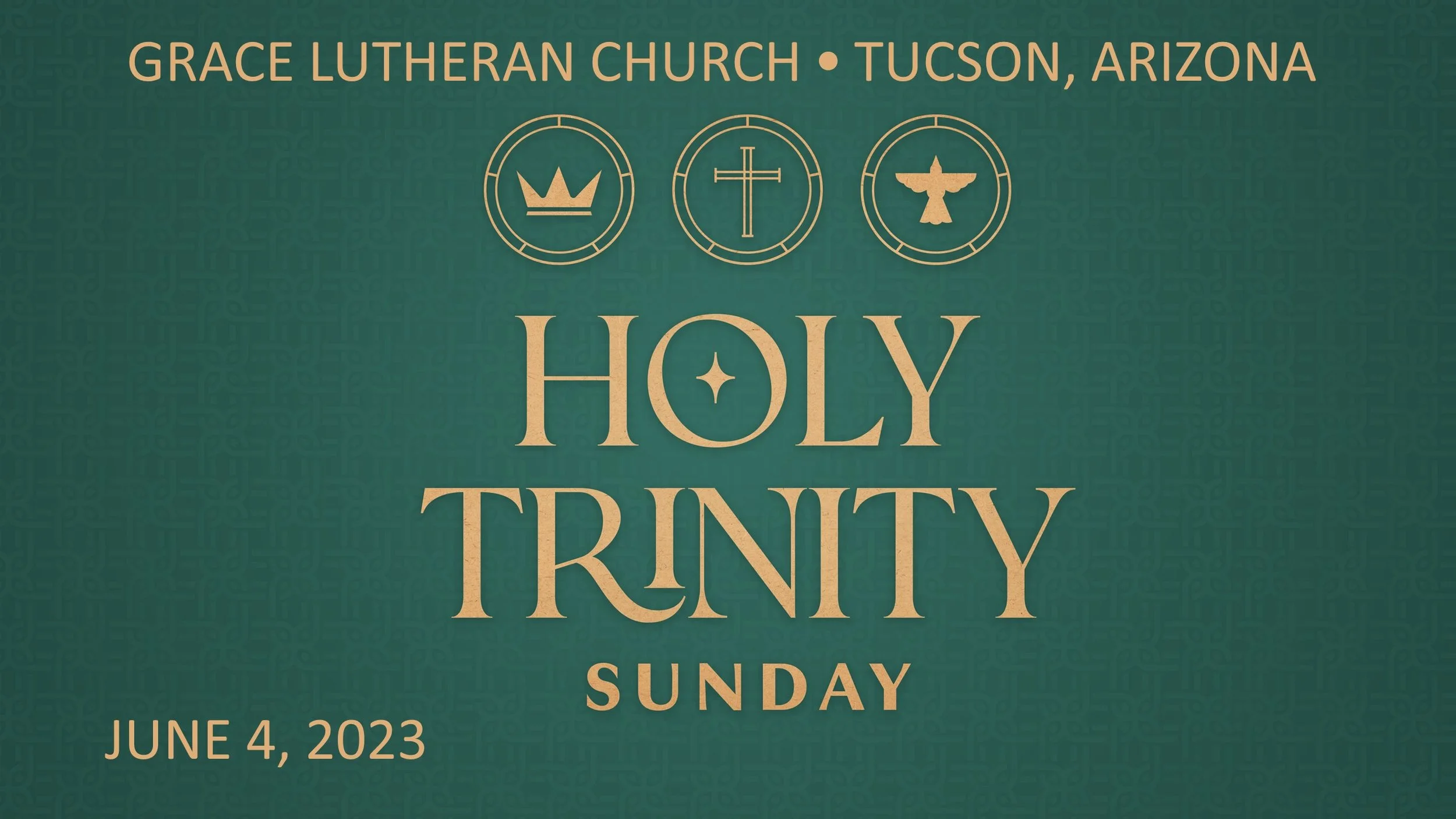 6/4 - Holy Trinity Sunday - 10am Worship