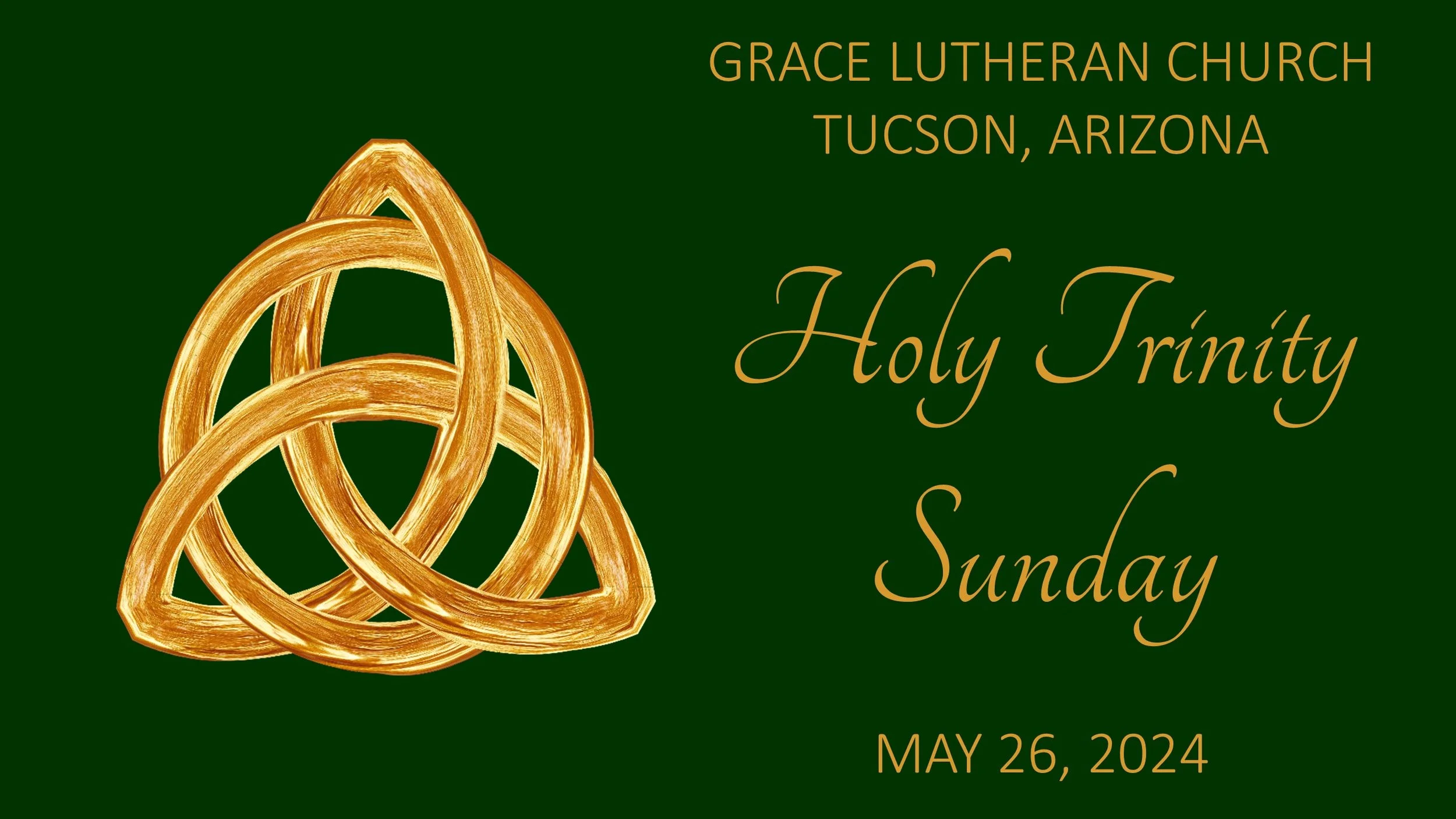 5/26 - 10am Worship - Holy Trinity Sunday