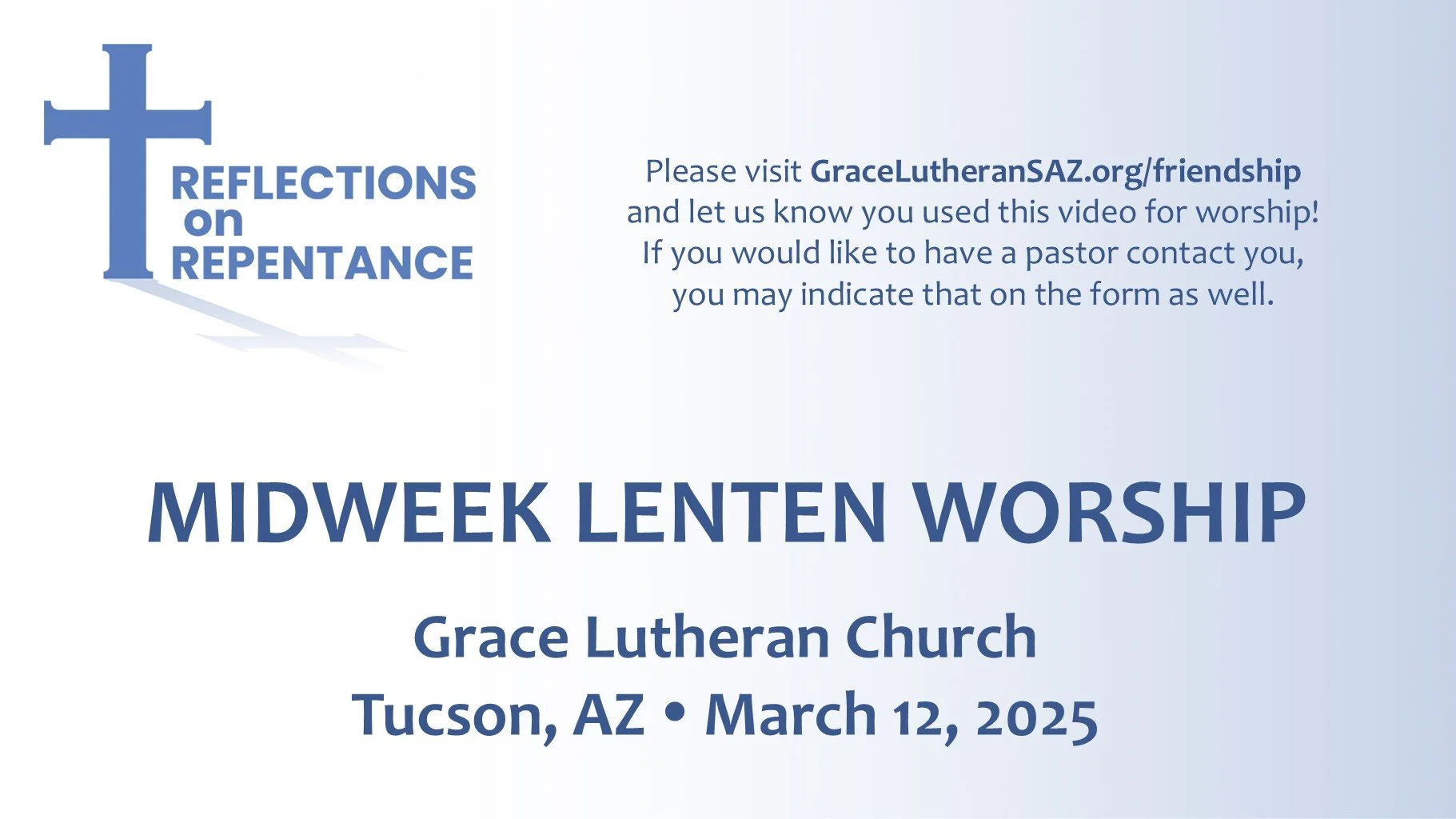 3/12 - 7pm Midweek Lent Worship