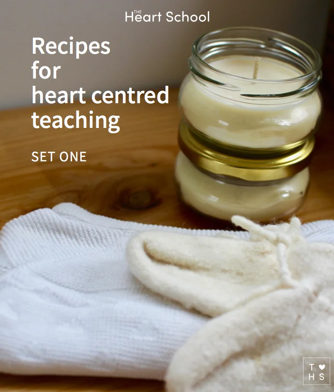 Recipes for heart centred teaching