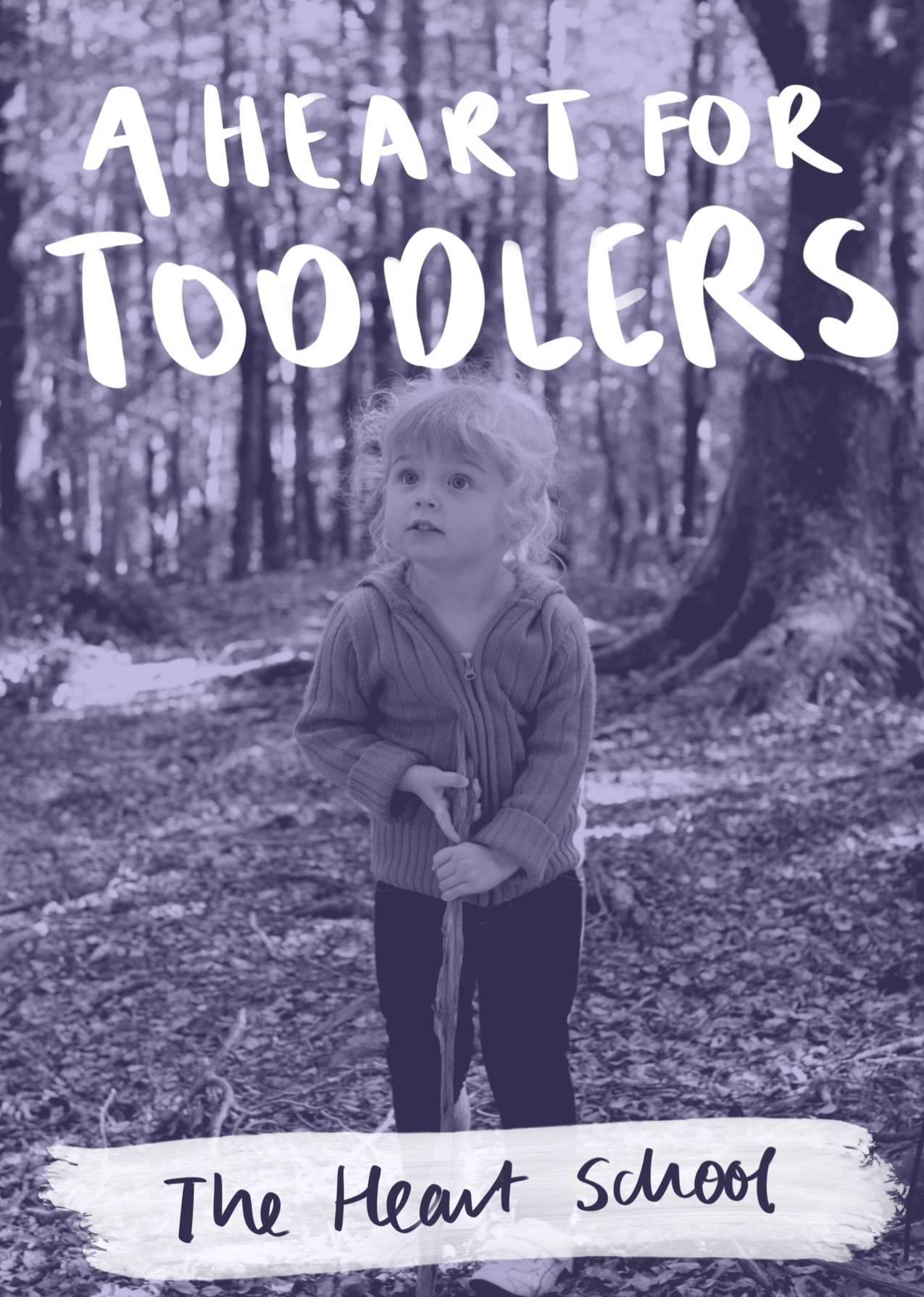 A Heart for Toddlers teacher guide