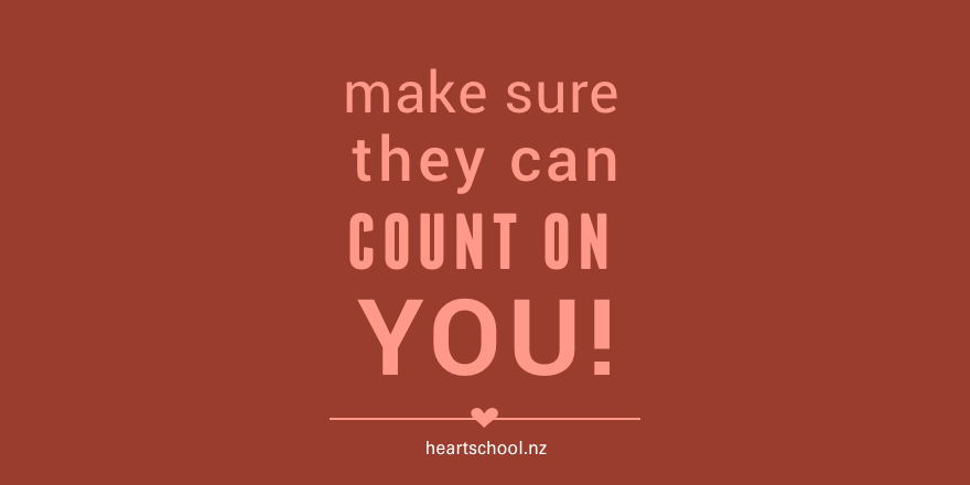 41 Make sure they can count on you.png