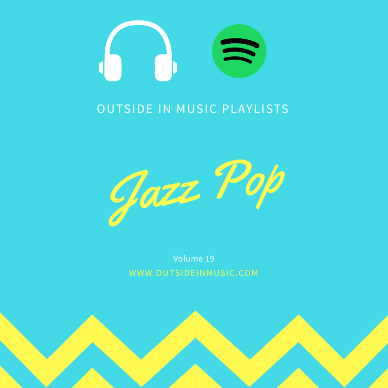 OiM Playlists Vol.19 - Jazz Pop