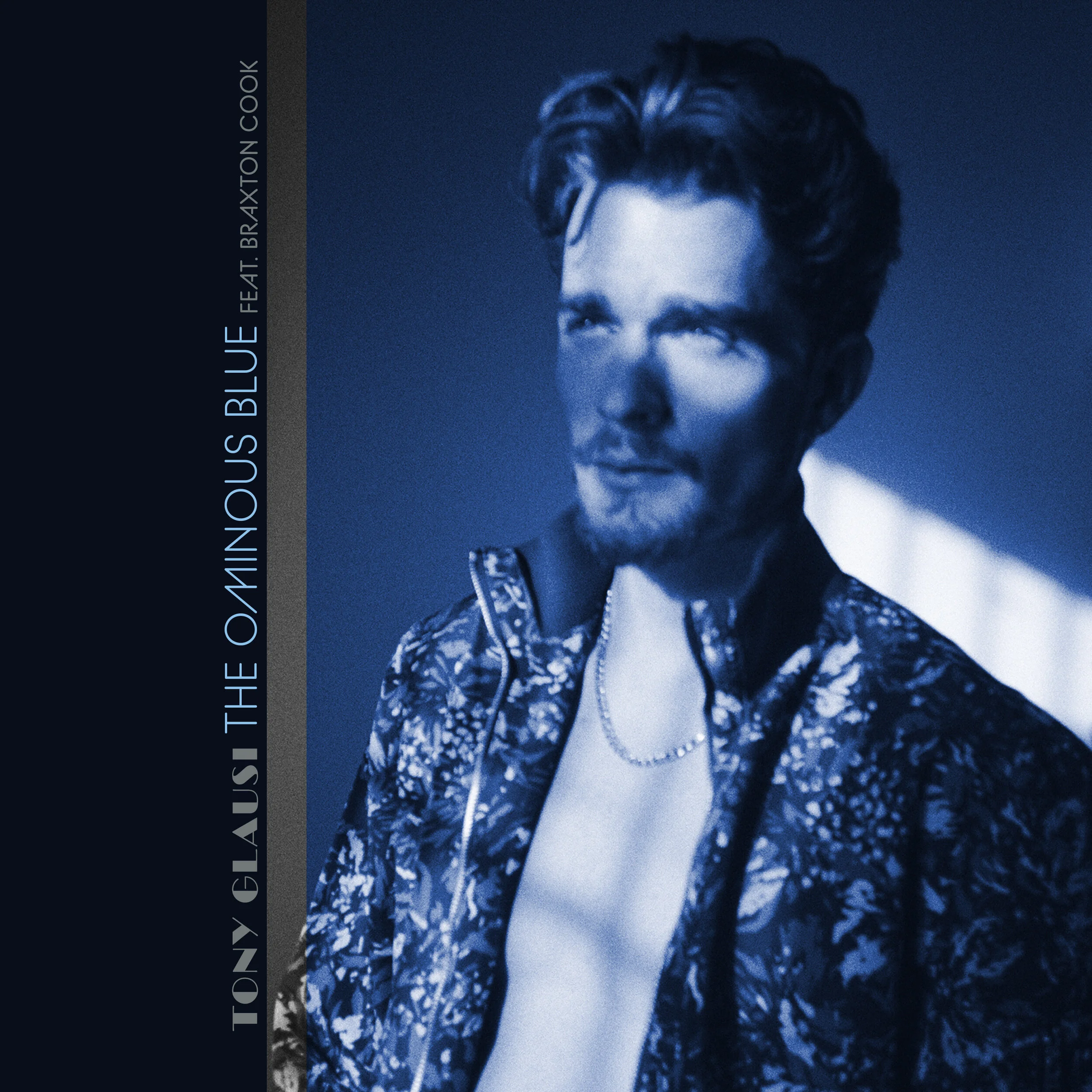 Tony Glausi | The Ominous Blue (ft. Braxton Cook) | Single