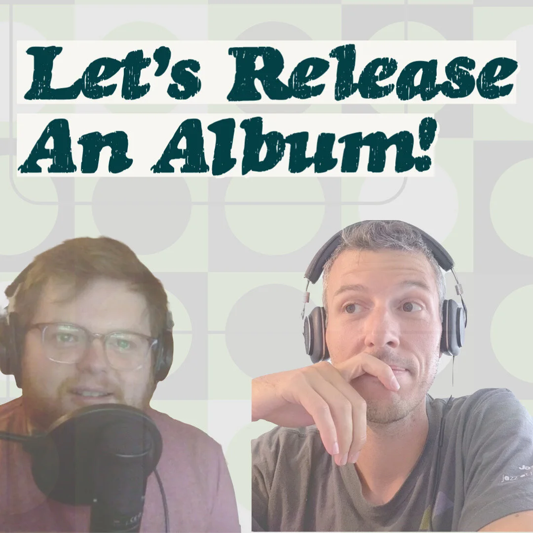 The Album Release Process - the Inside Scoop!