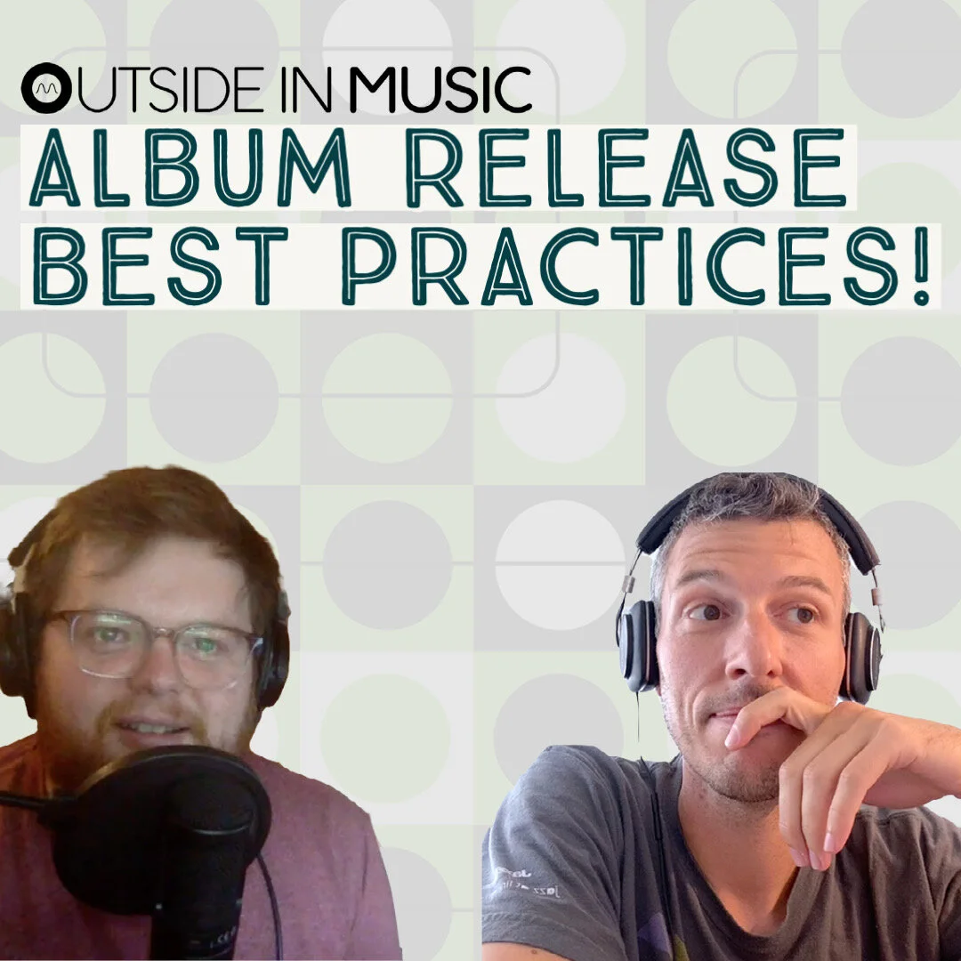 Album Release Best Practices - the Inside Scoop!