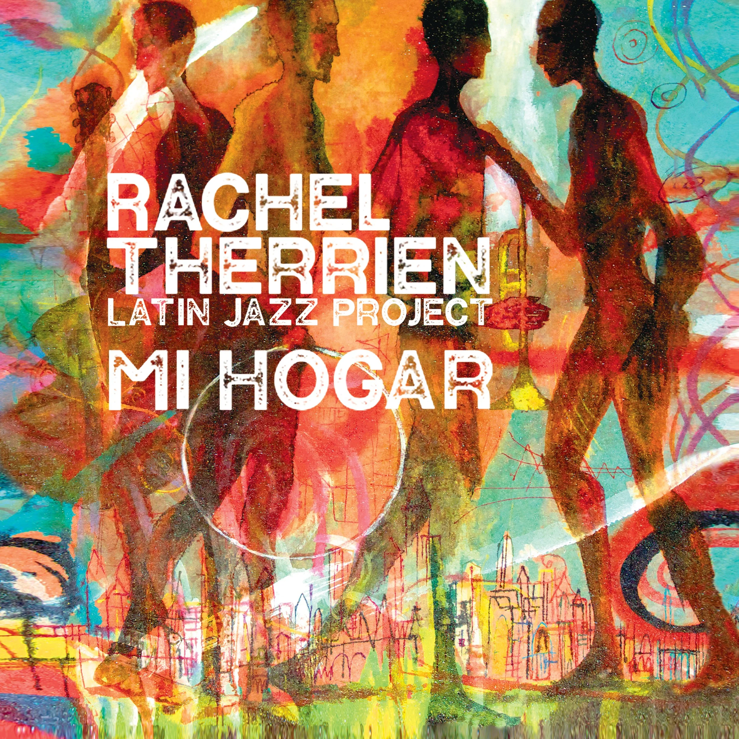 Rachel Therrien | Mi Hogar | Album 