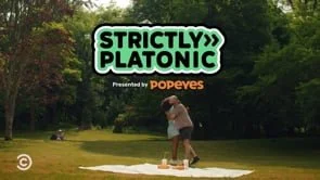 Popeyes | Strictly Platonic