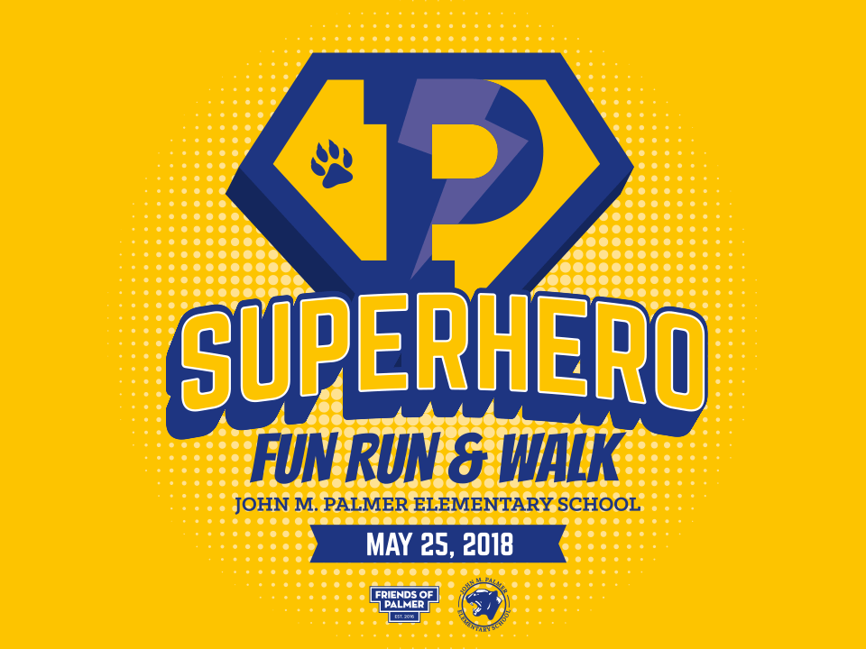 Palmer Superhero Fun Run & Walk