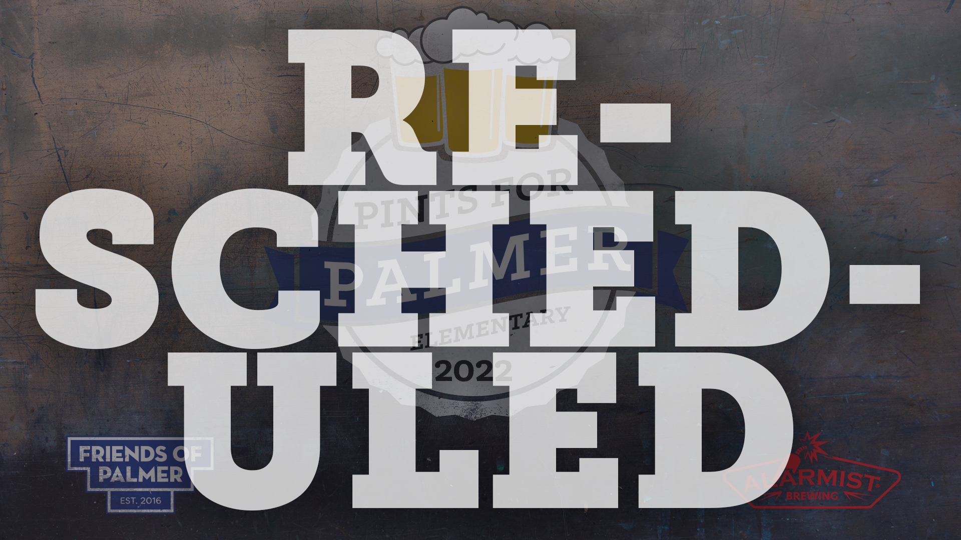 Rescheduled for Fall 2022 - Pints for Palmer 2022