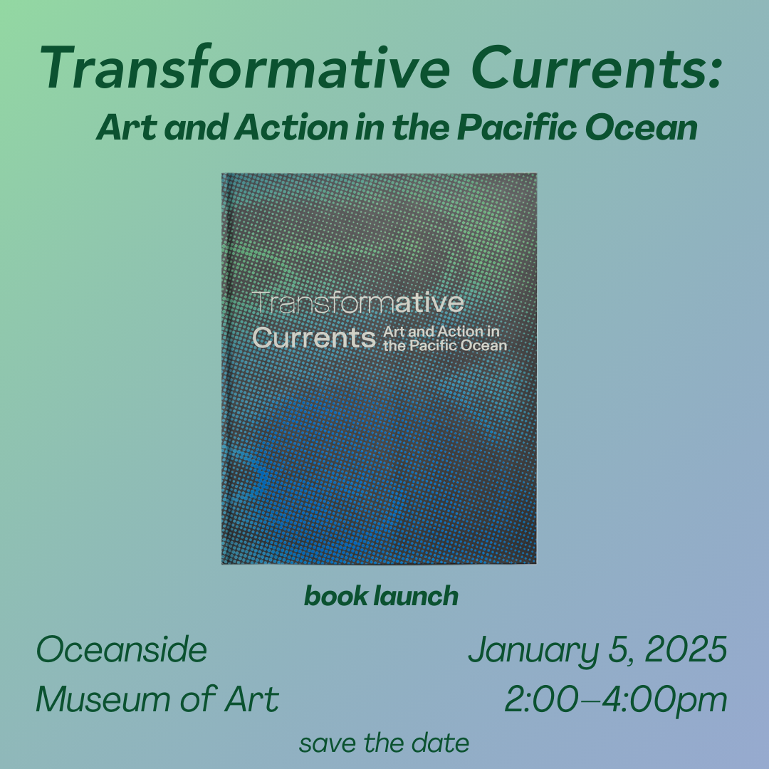 The Transformative Currents: Art and Action in the Pacific Ocean book launch