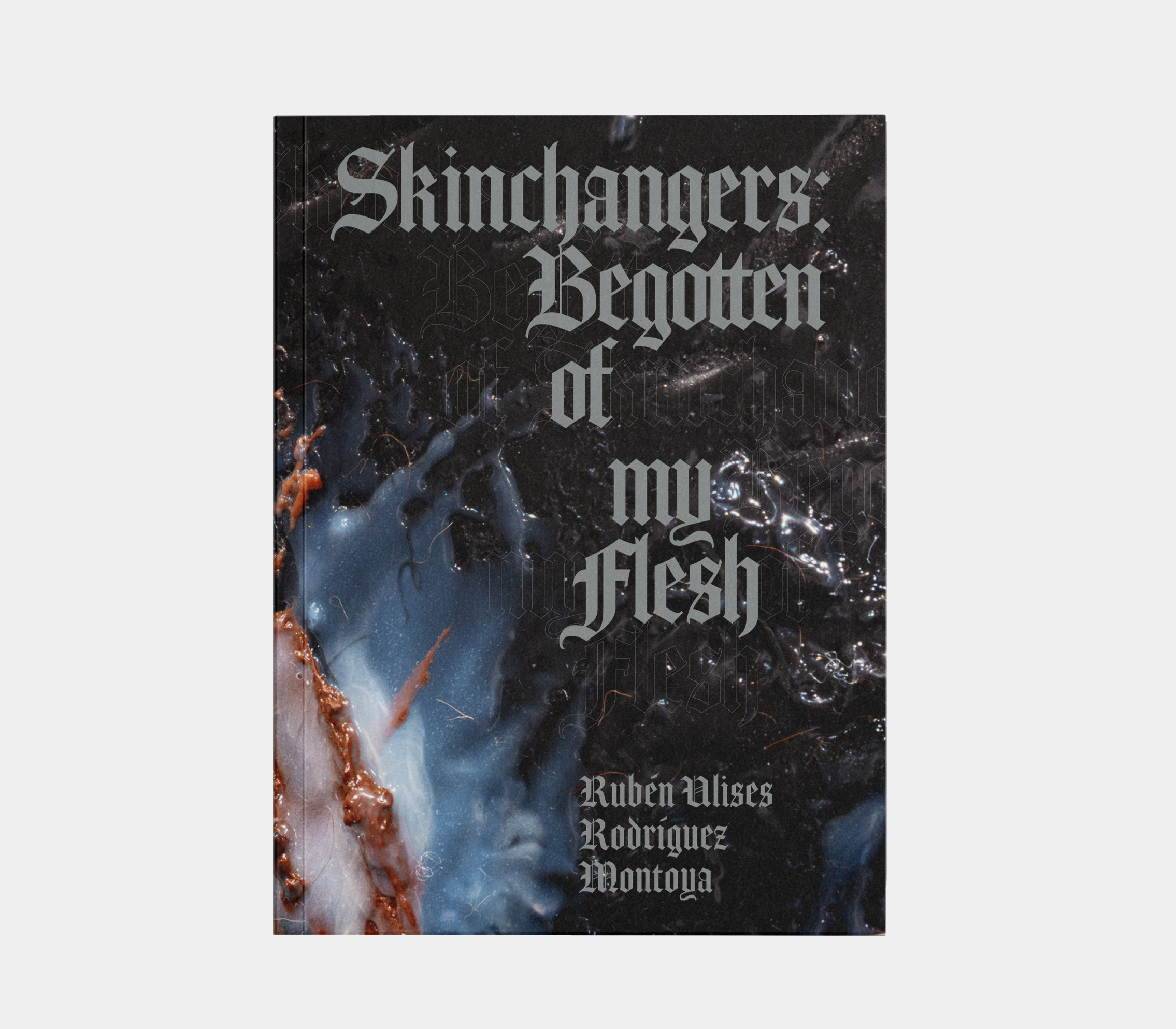 Skinchangers: Begotten of my Flesh
