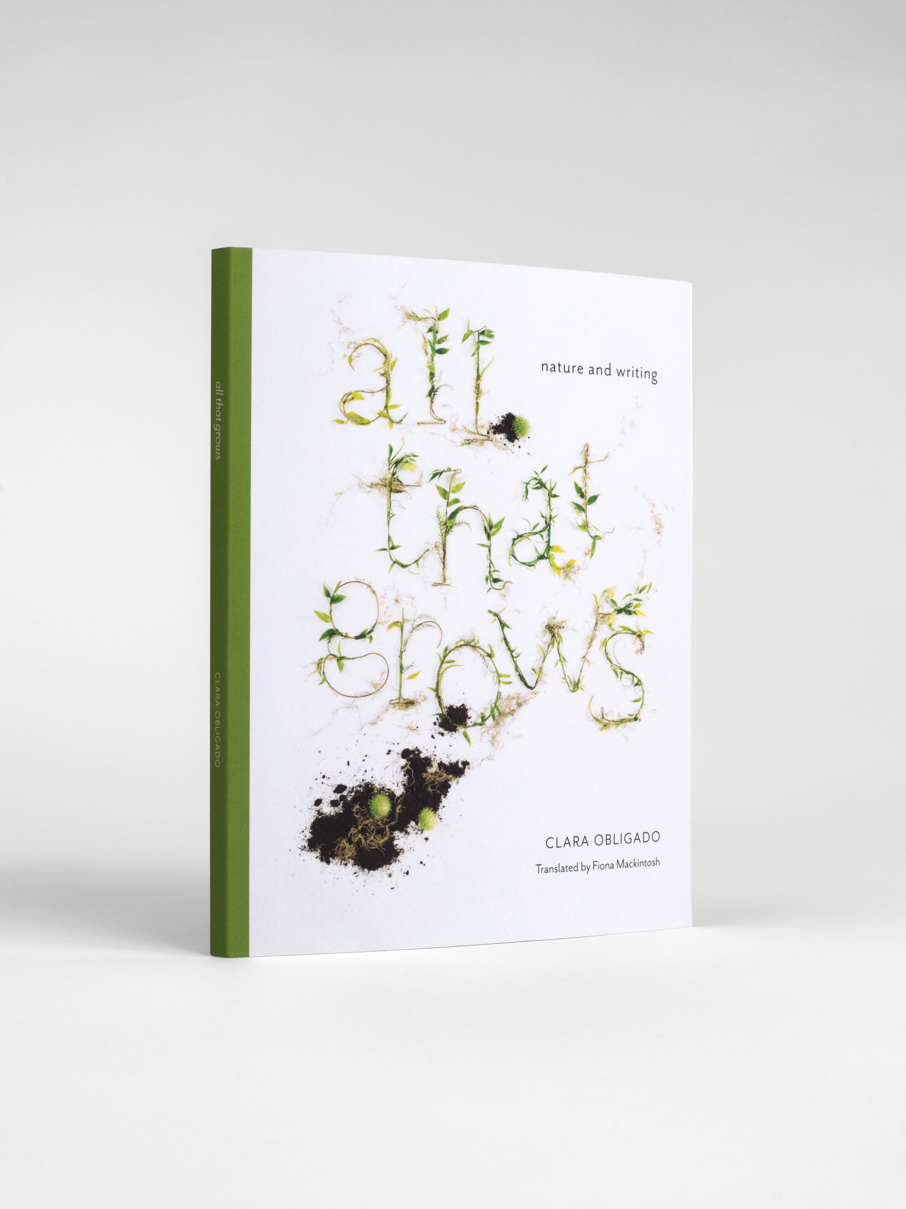 all that grows: nature and writing